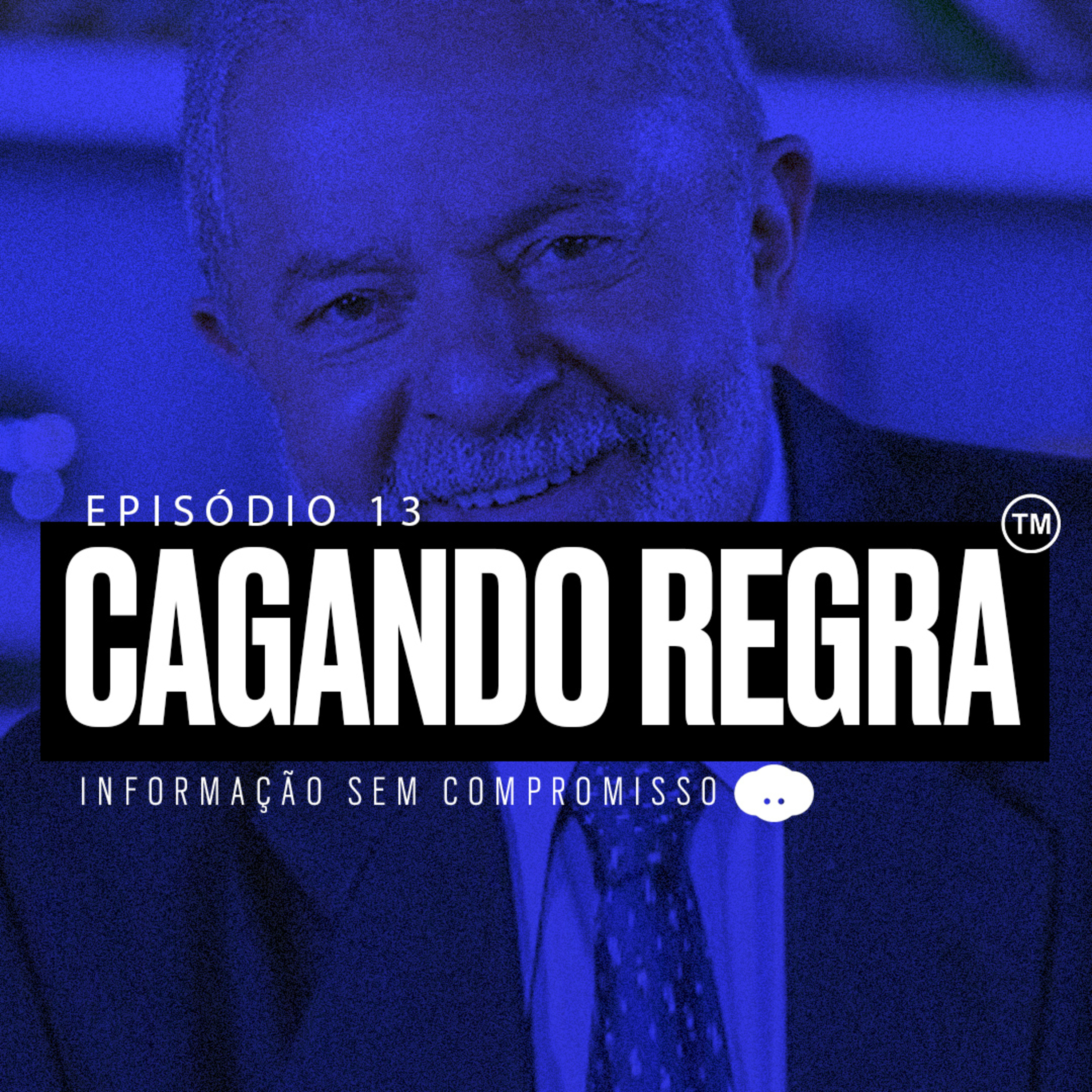 Cagando Regra