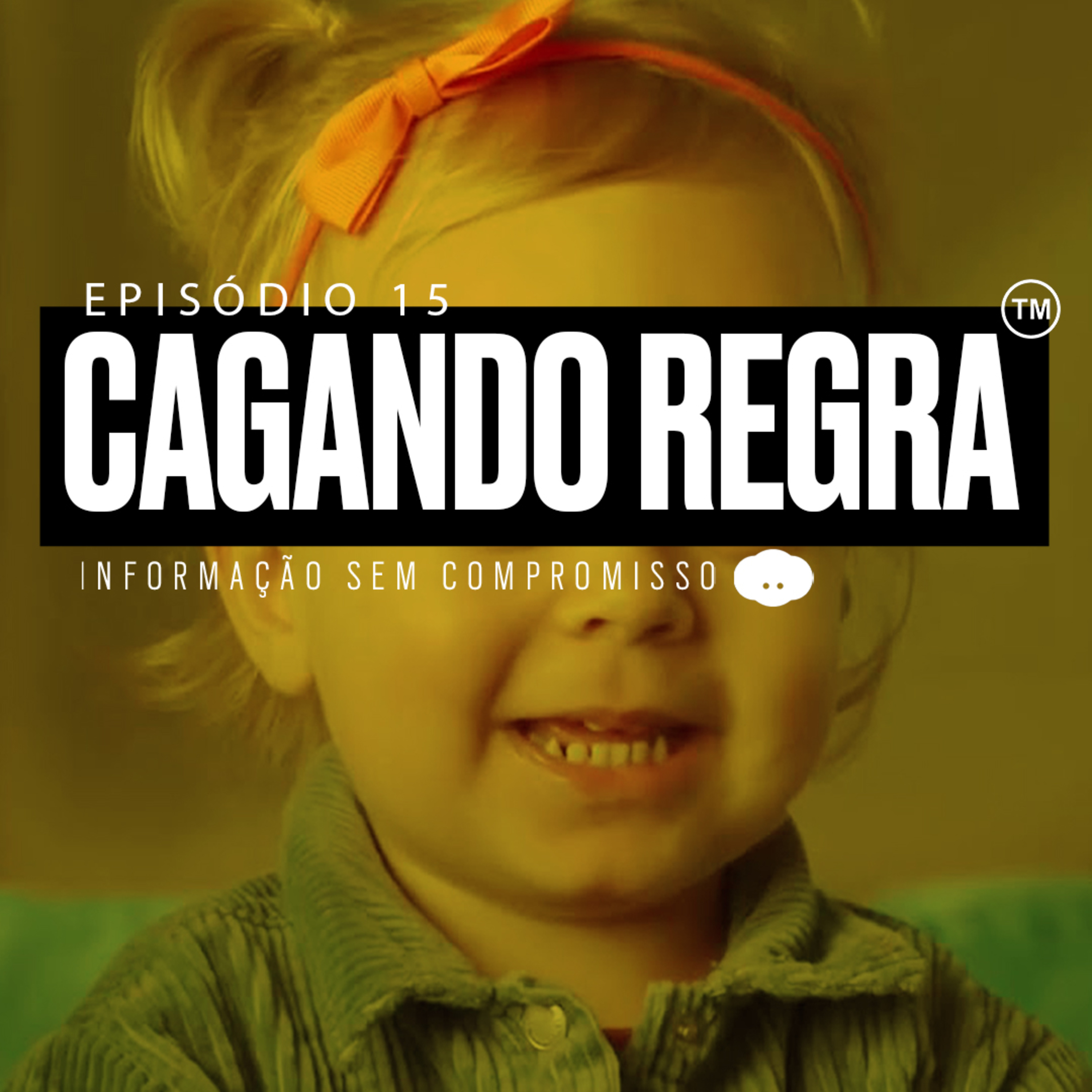Cagando Regra