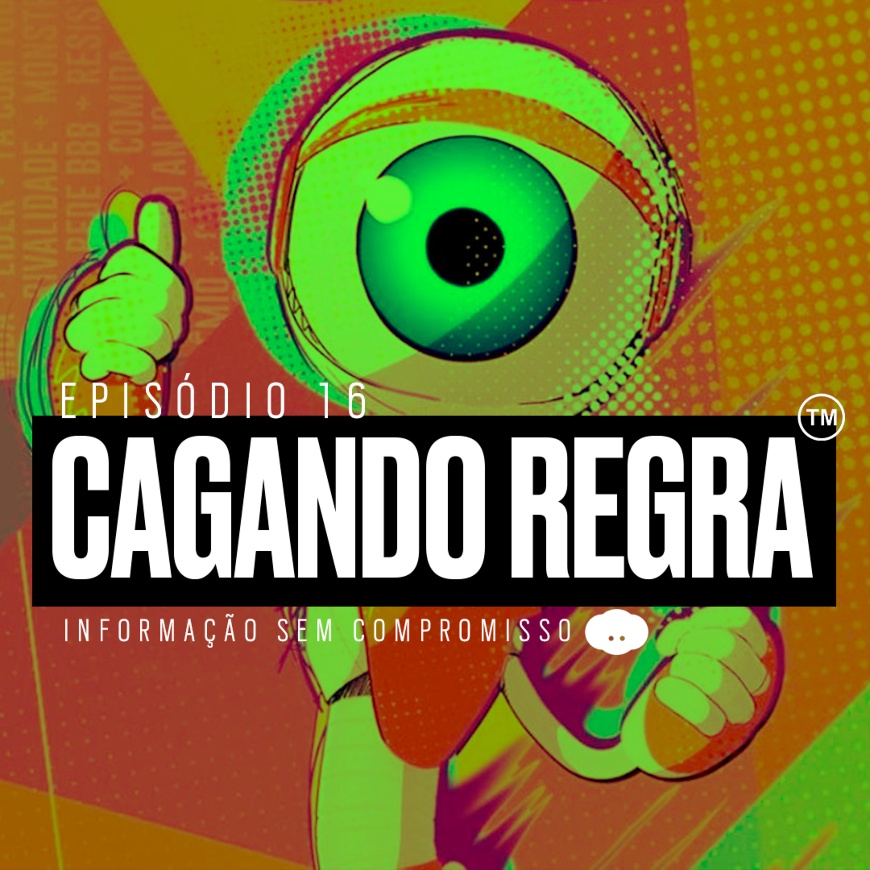 Cagando Regra