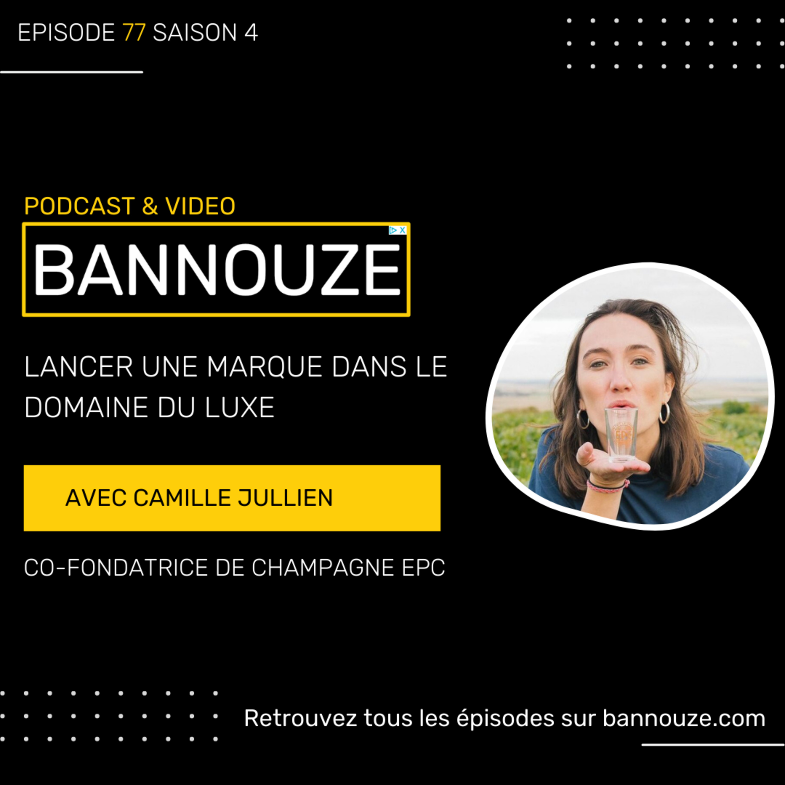 Bannouze : Le podcast du marketing digital !