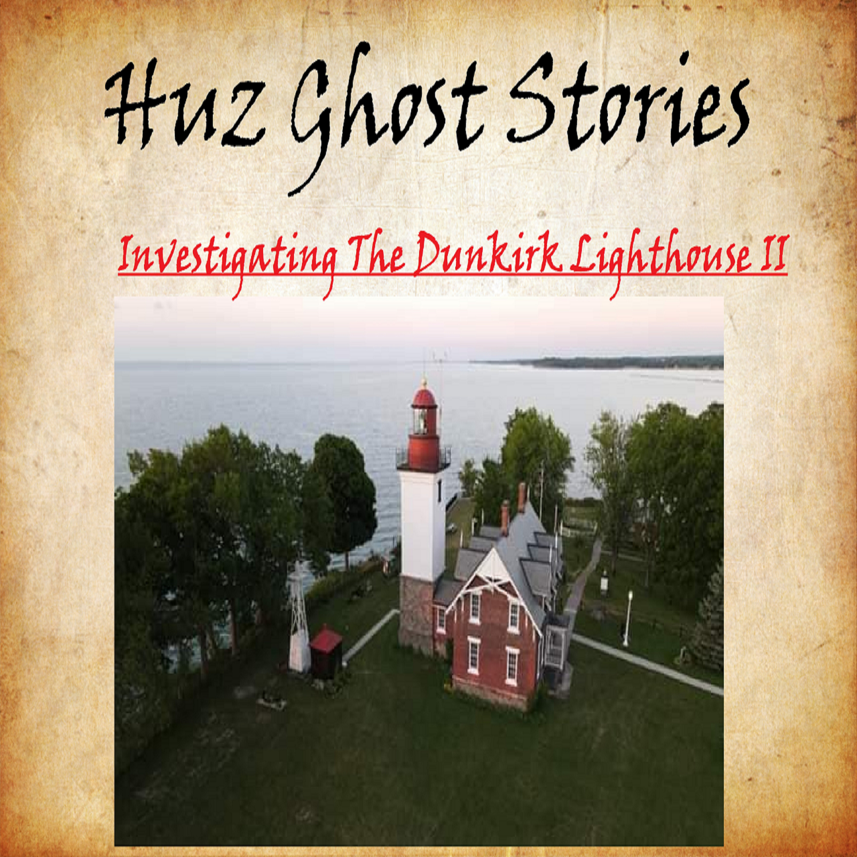 Huz Ghost Stories