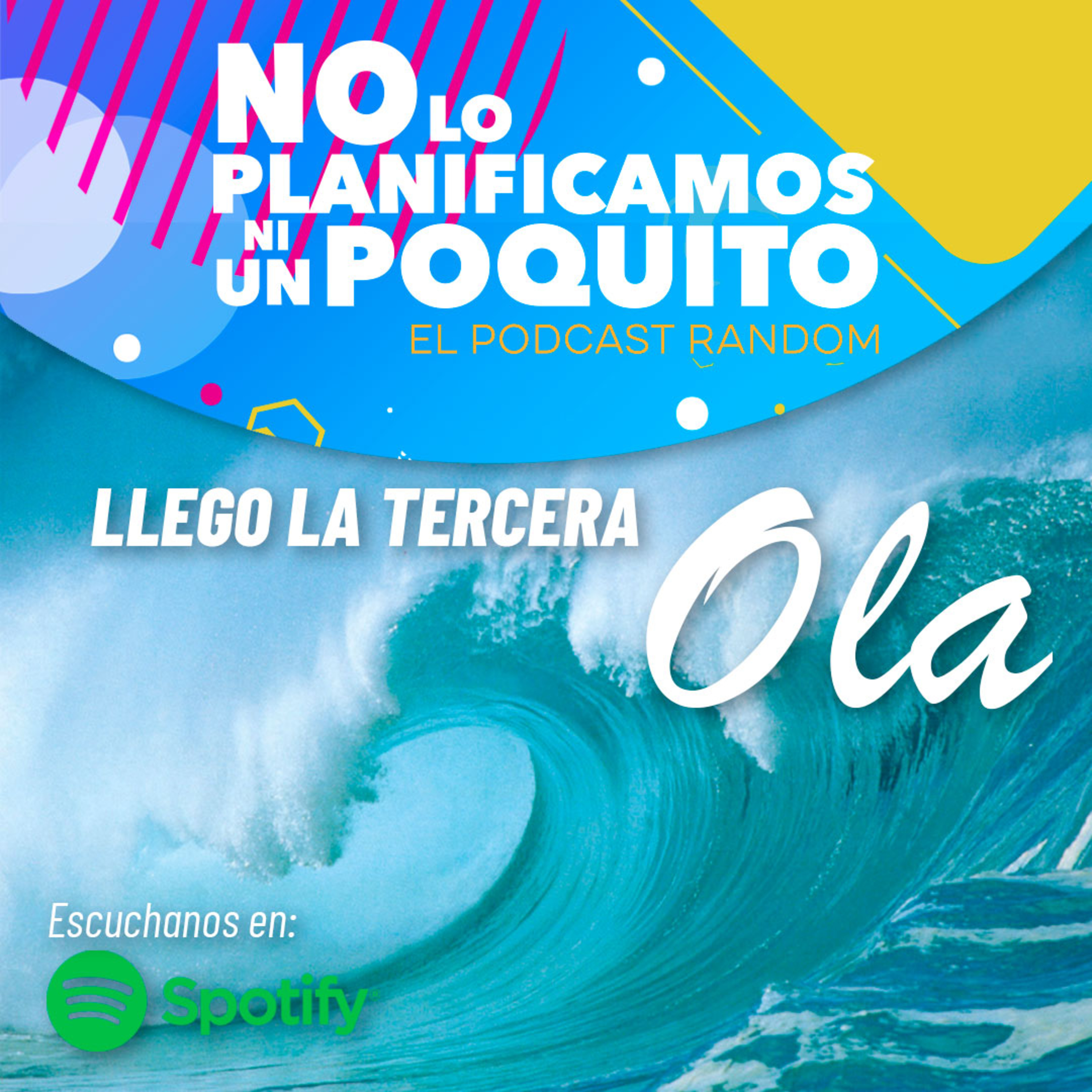 NO LO PLANIFICAMOS NI UN POQUITO | EL PODCAST RANDOM