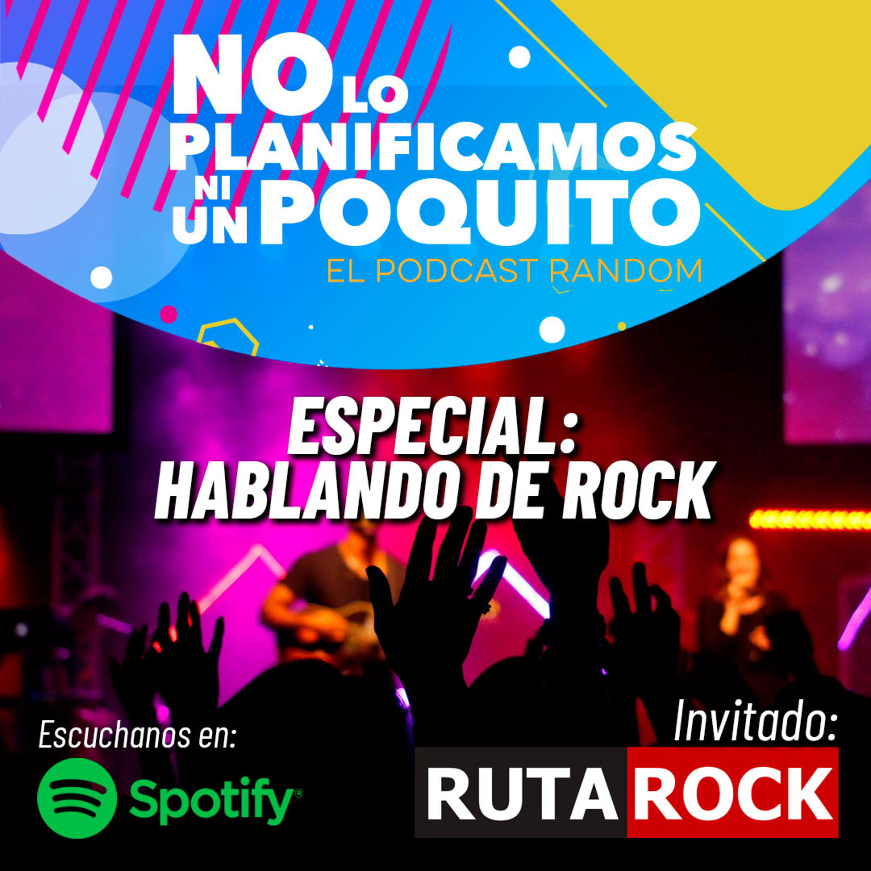 NO LO PLANIFICAMOS NI UN POQUITO | EL PODCAST RANDOM