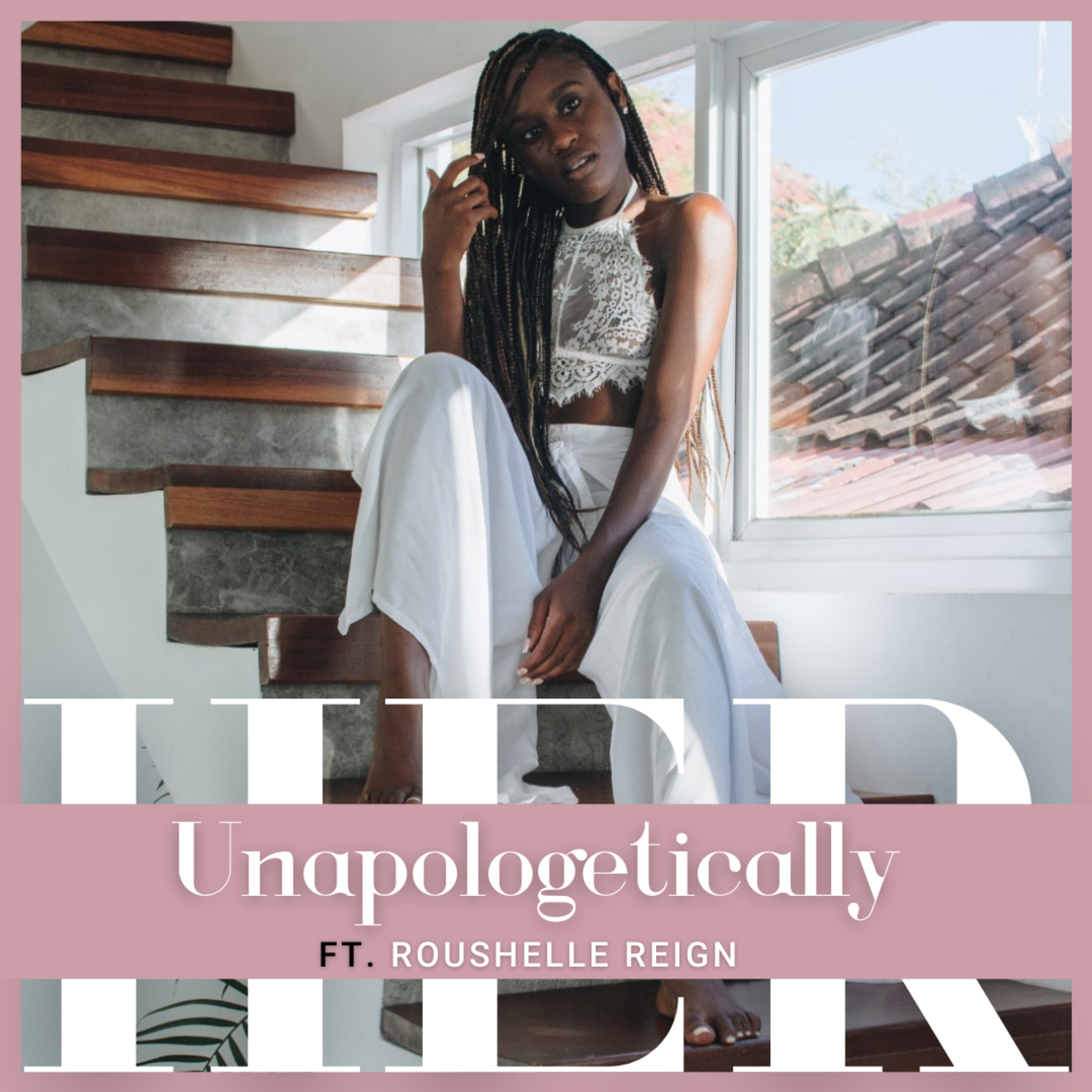 Unapologetically Her