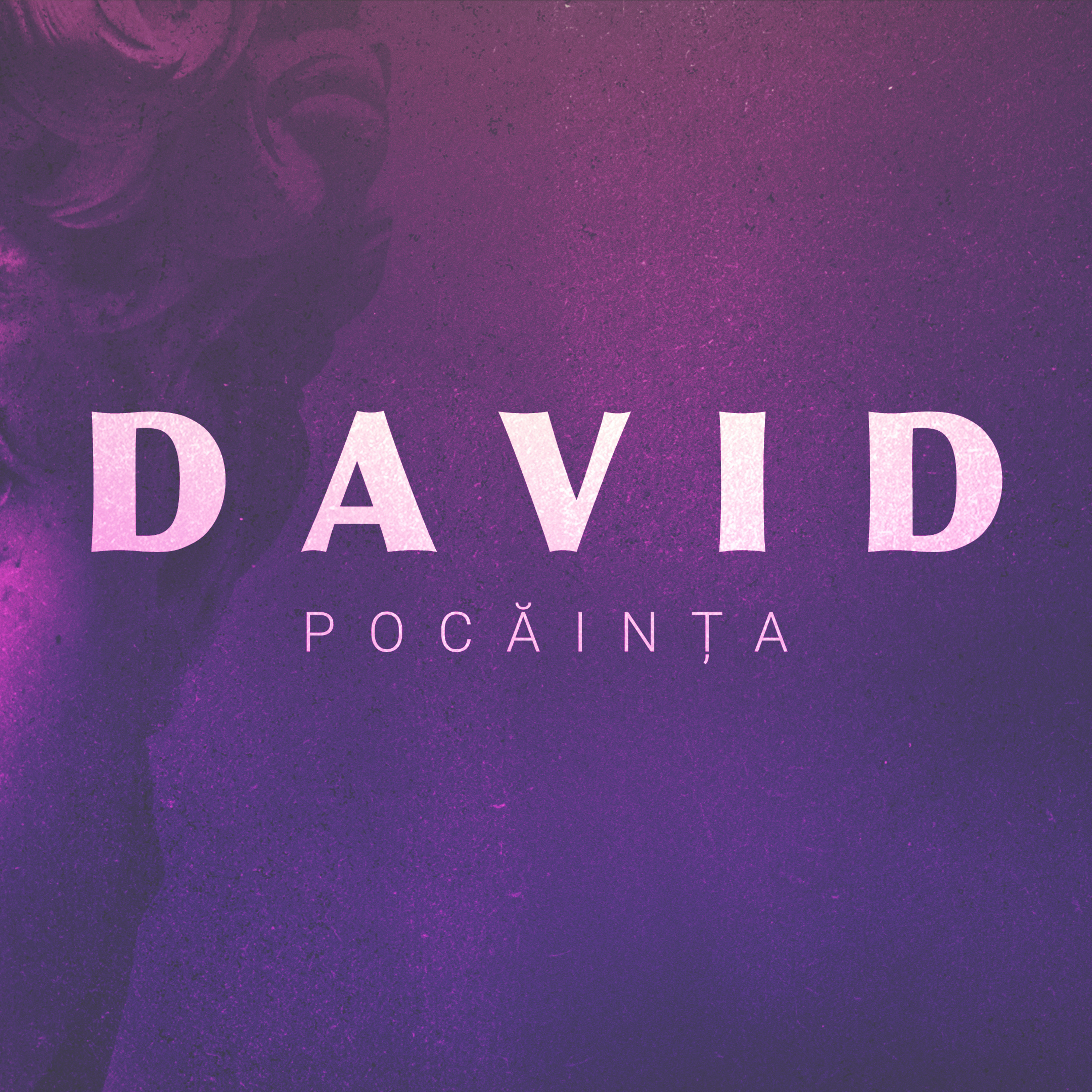 David - Pocăința | Psalmul 51 | Harvest Timișoara | Cristian Mariț