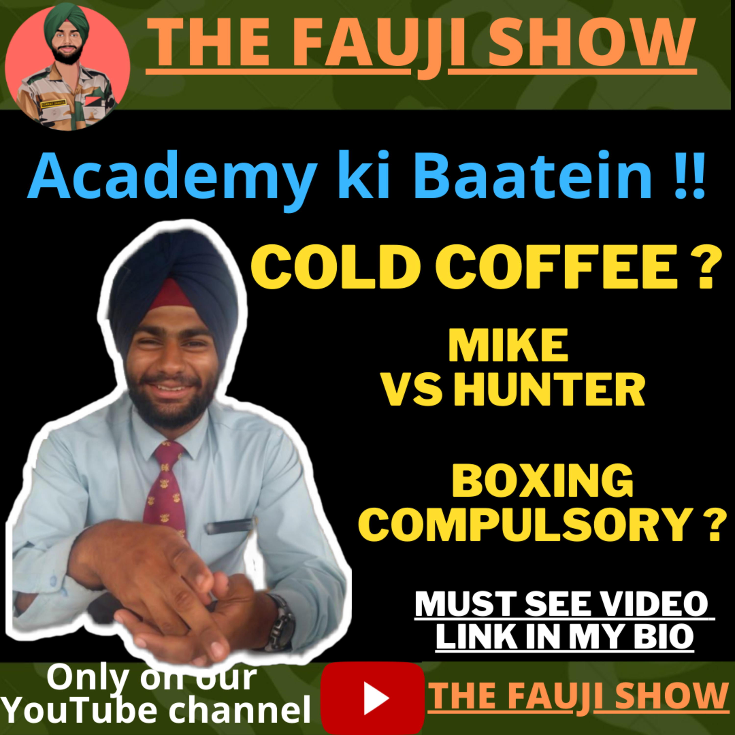 The Fauji Show