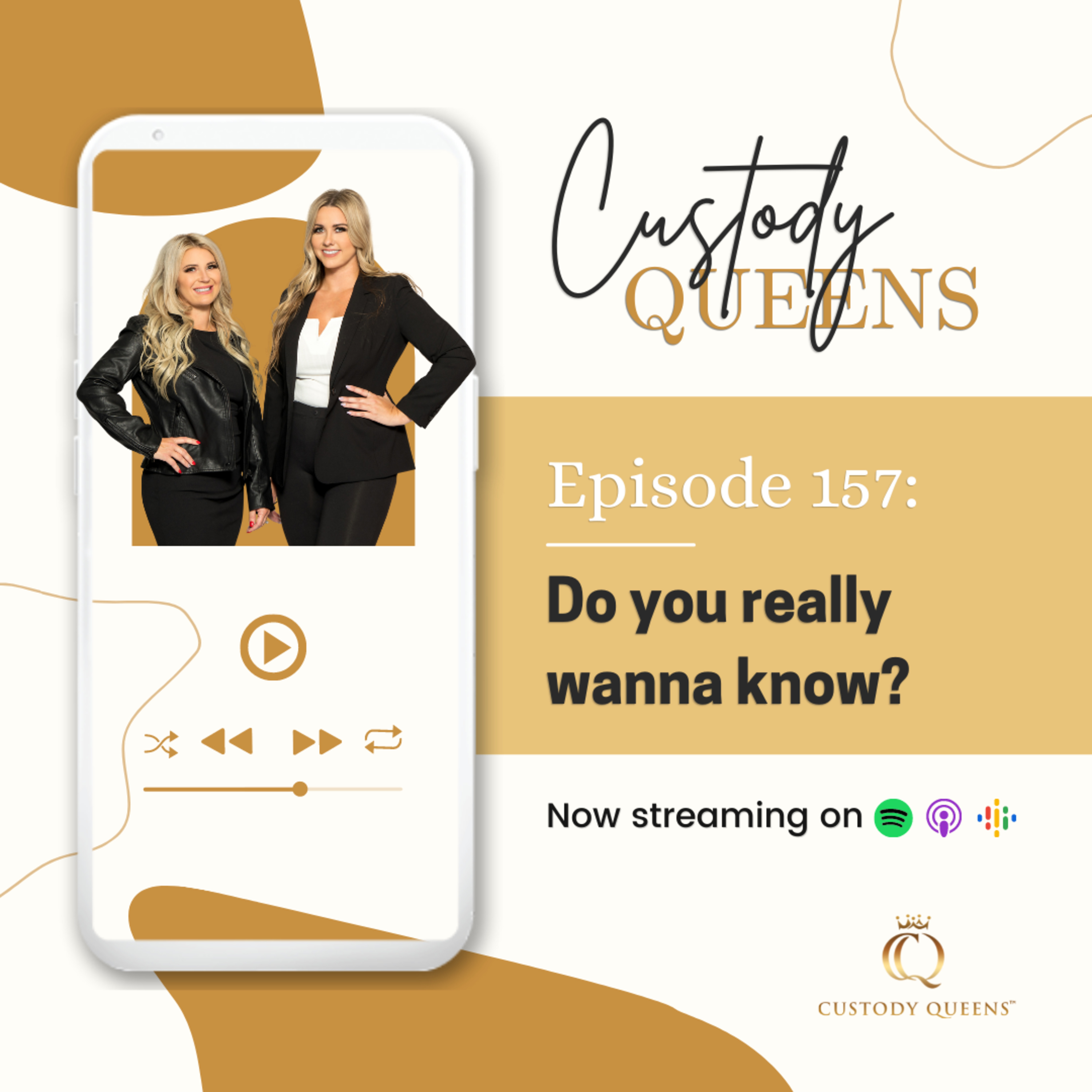 Do You Really Wanna Know?