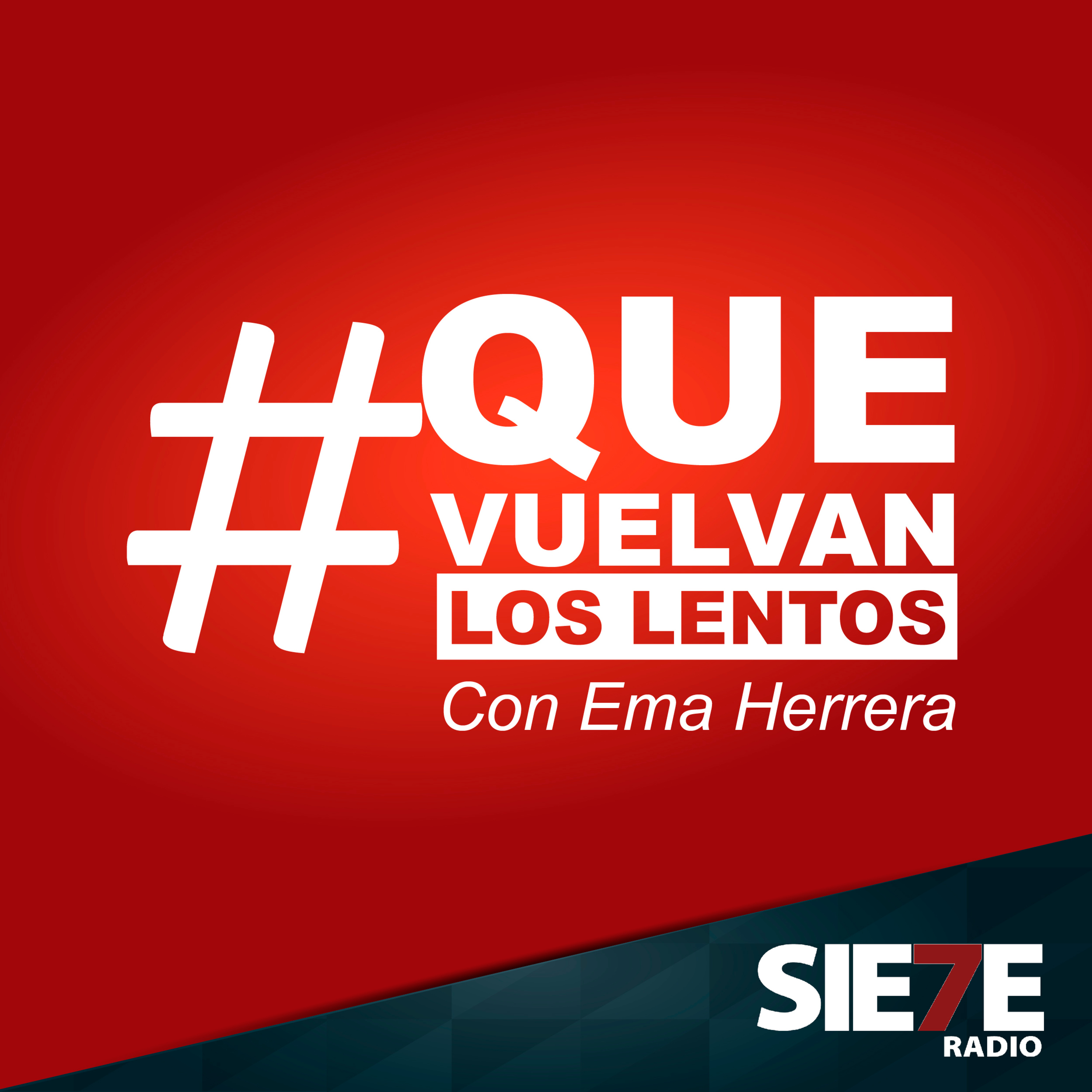 Que Vuelvan Los Lento | Cap 2 | May 15 de 2019