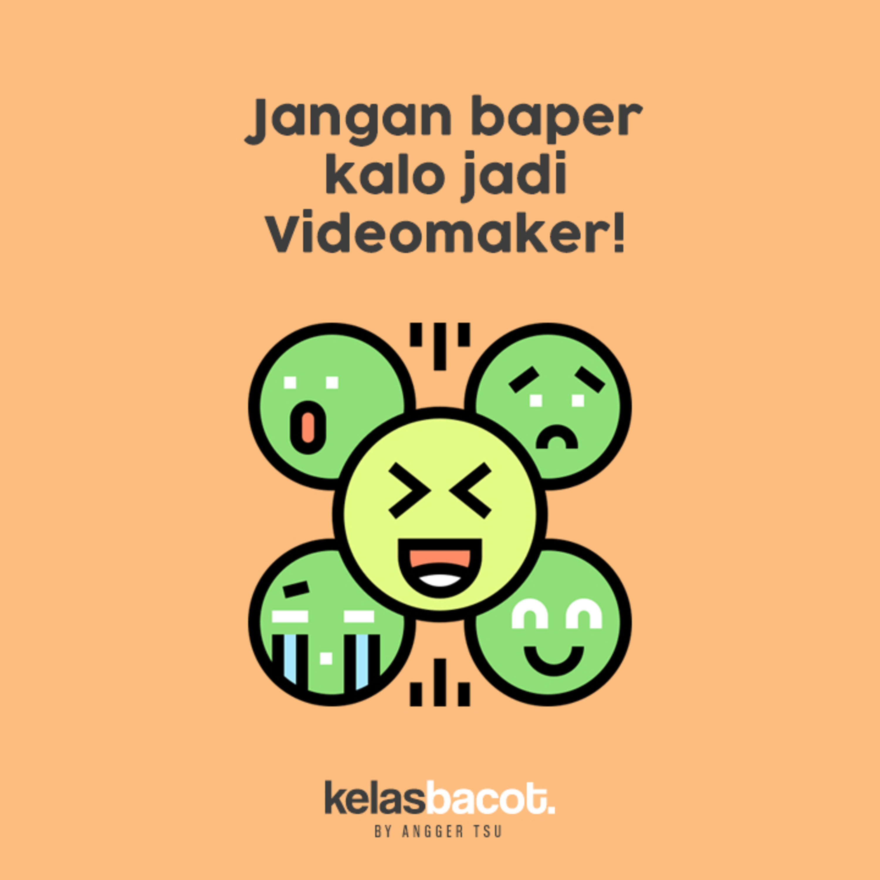 kelasbacot : Respon dan Opini Dunia Videography