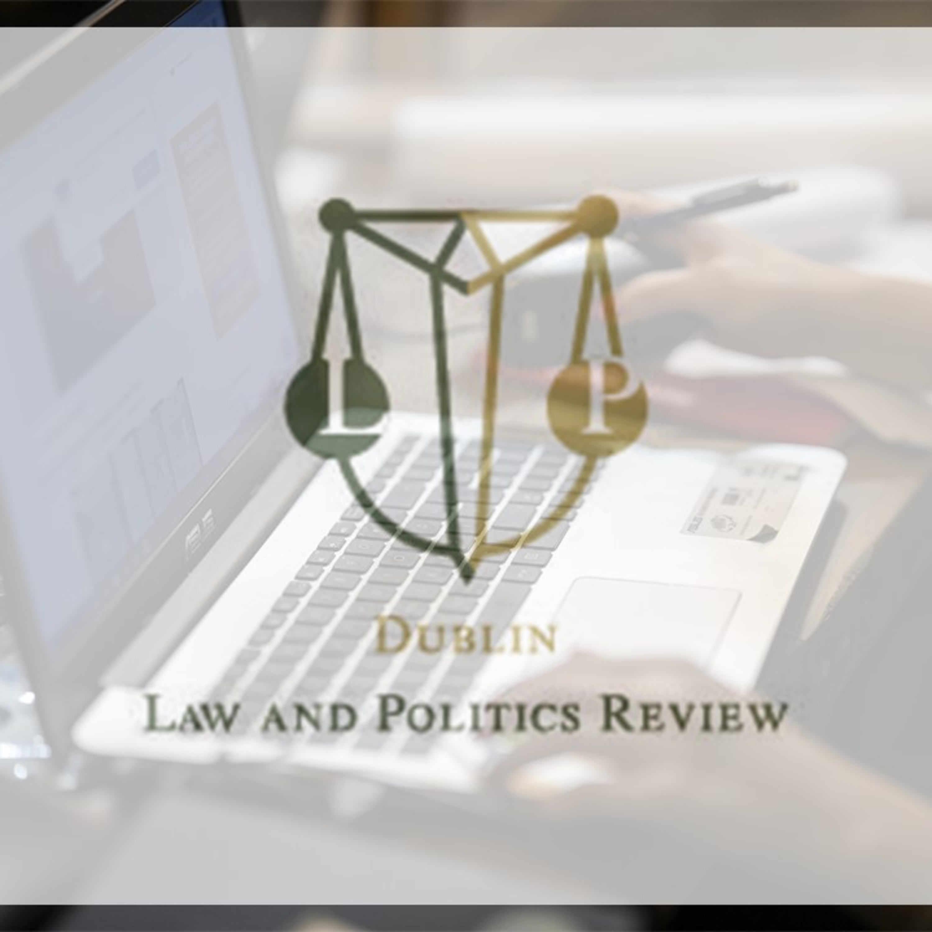 Dublin Law and Politics Review