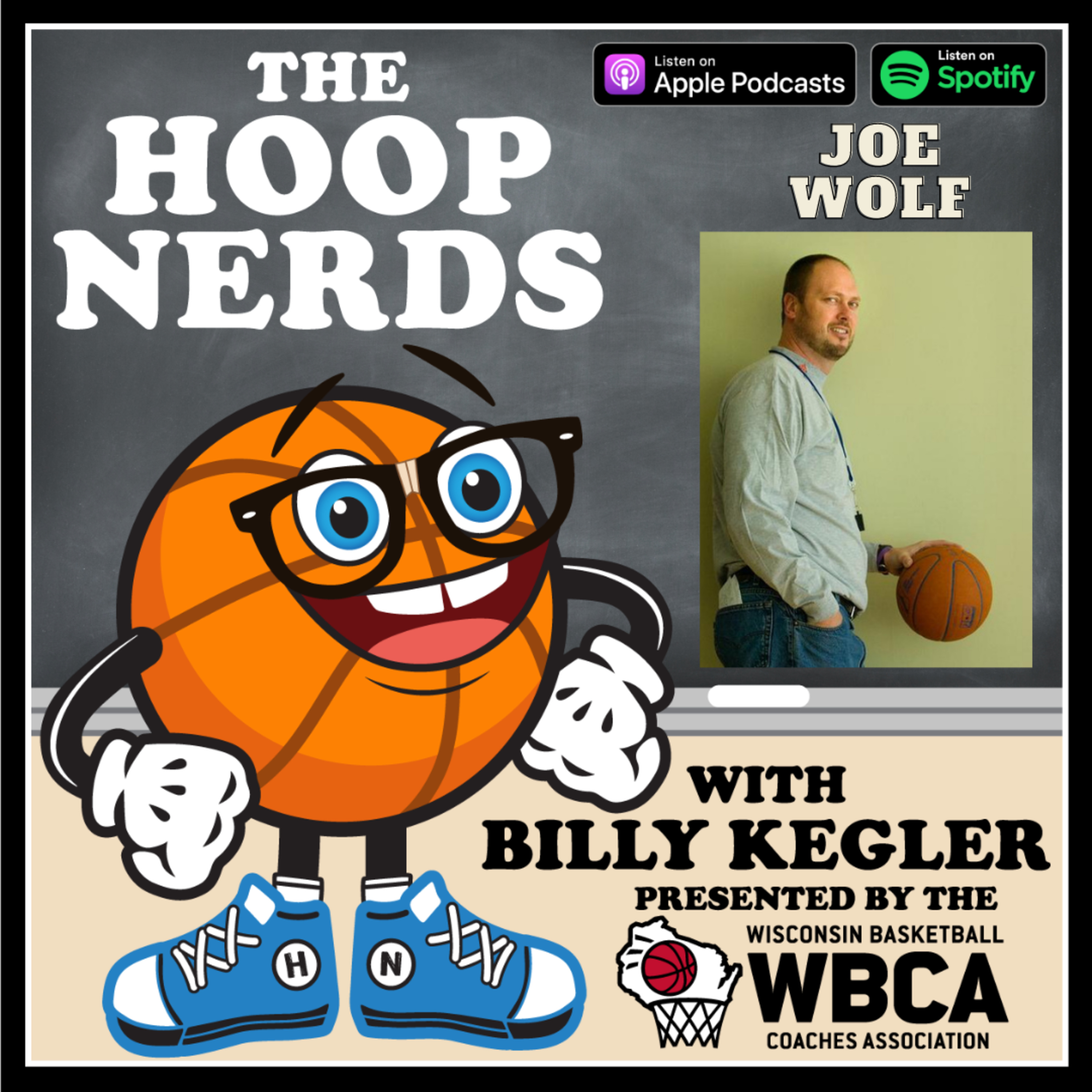 Hoop Nerds with Billy Kegler presented by the Wisconsin Basketball Coaches Association