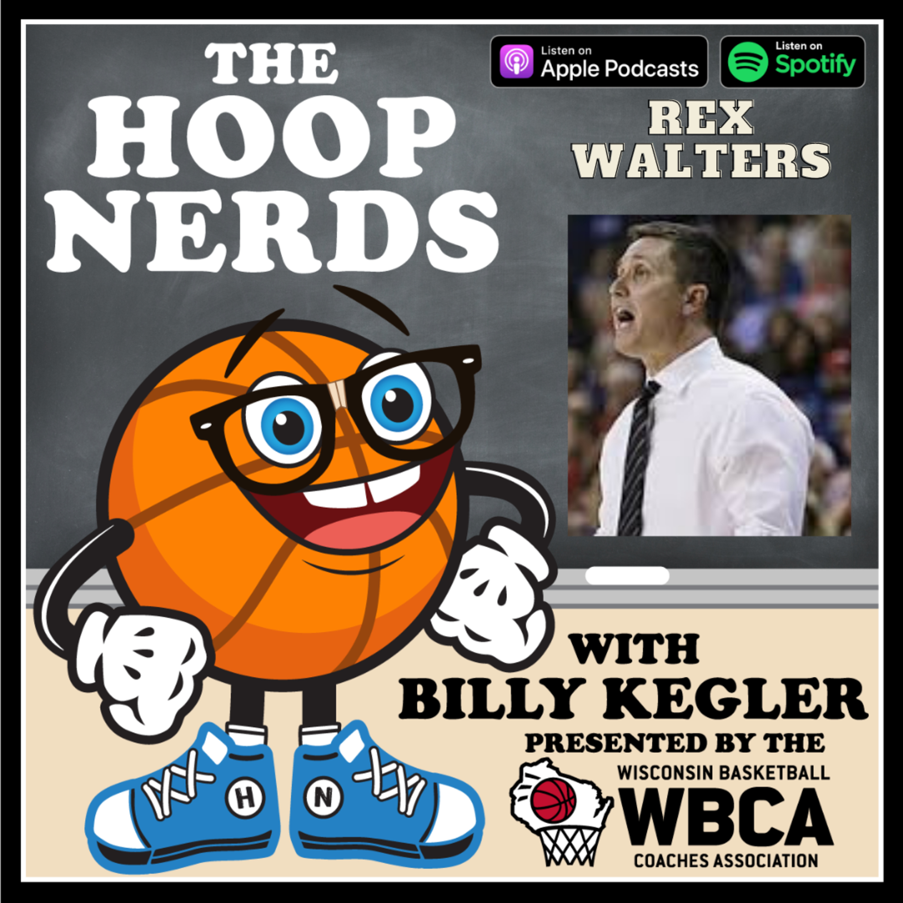 Hoop Nerds with Billy Kegler presented by the Wisconsin Basketball Coaches Association