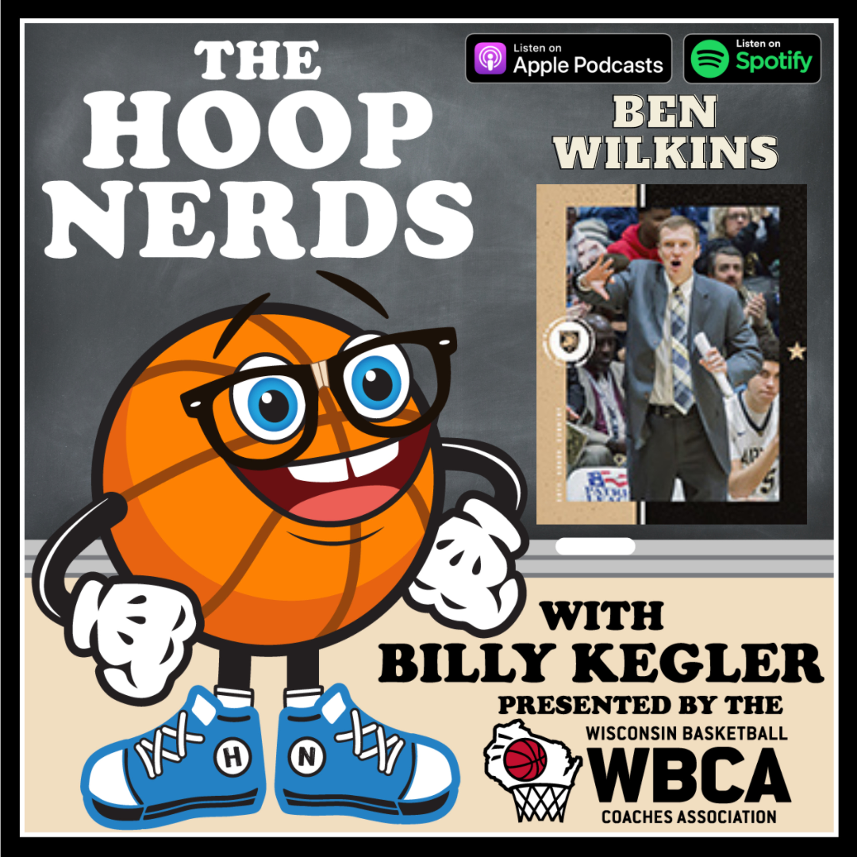 Hoop Nerds with Billy Kegler presented by the Wisconsin Basketball Coaches Association