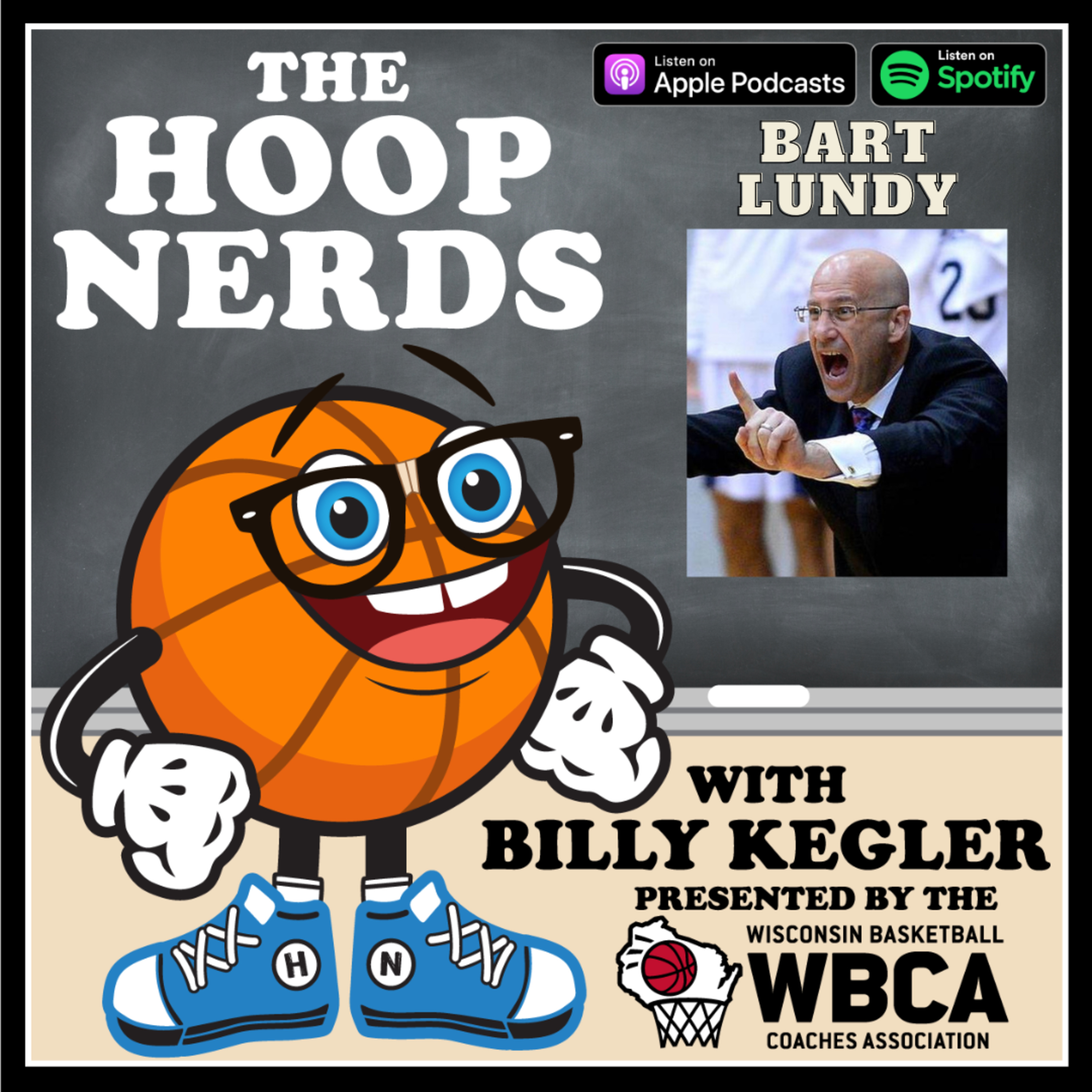 Hoop Nerds with Billy Kegler presented by the Wisconsin Basketball Coaches Association