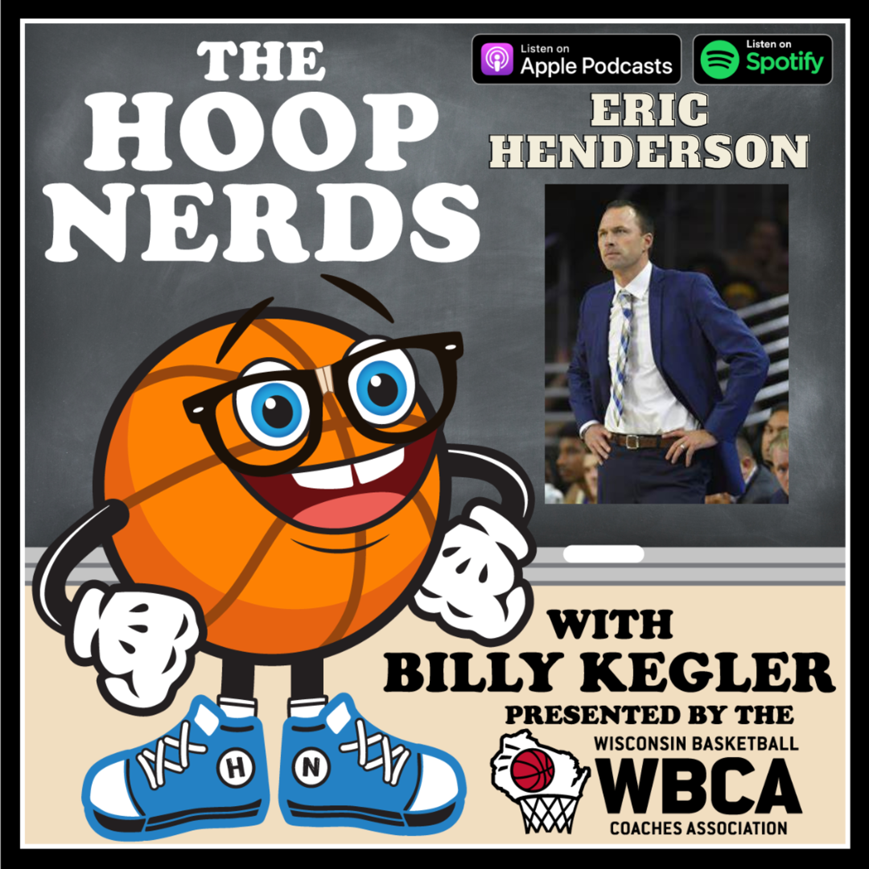 Hoop Nerds with Billy Kegler presented by the Wisconsin Basketball Coaches Association