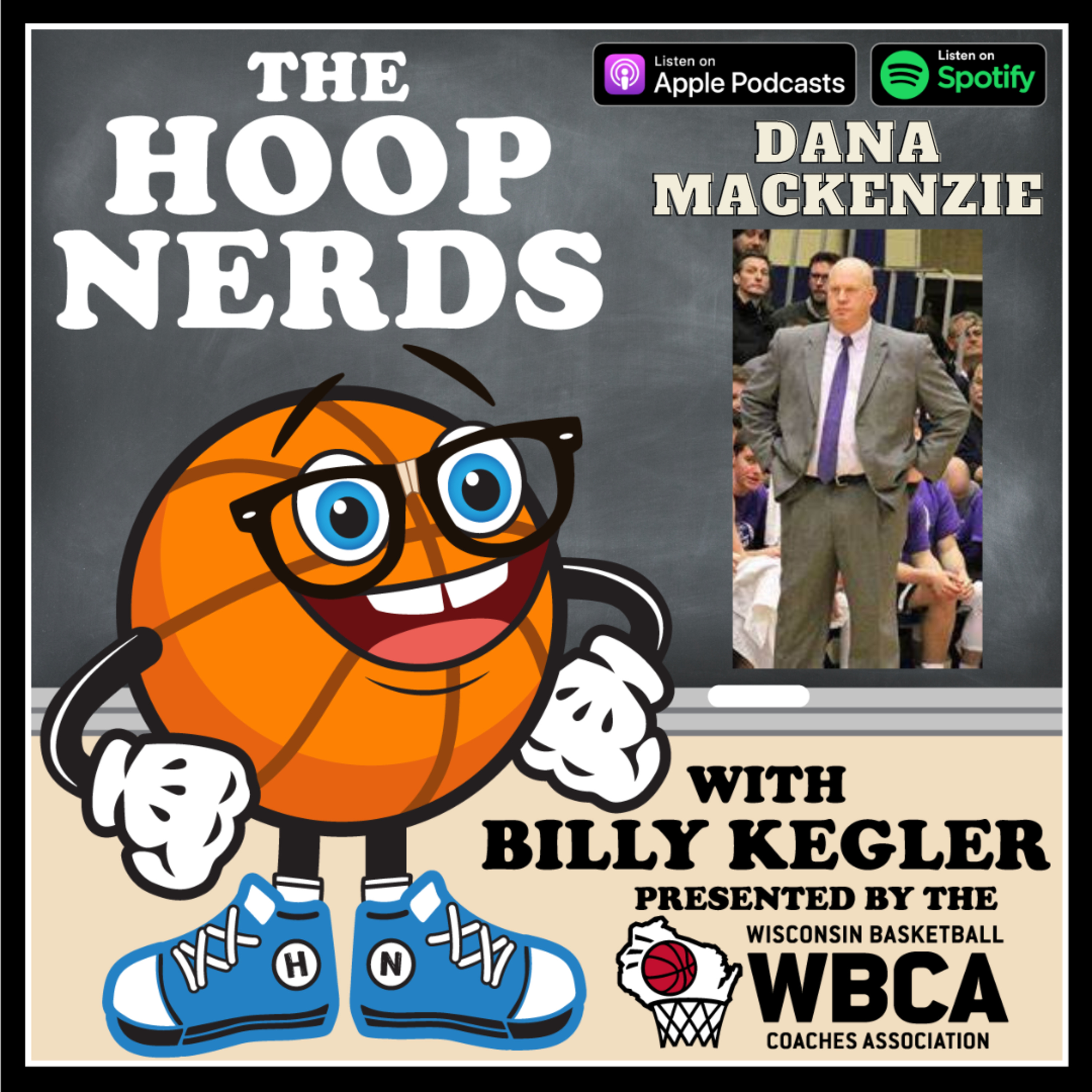 Hoop Nerds with Billy Kegler presented by the Wisconsin Basketball Coaches Association