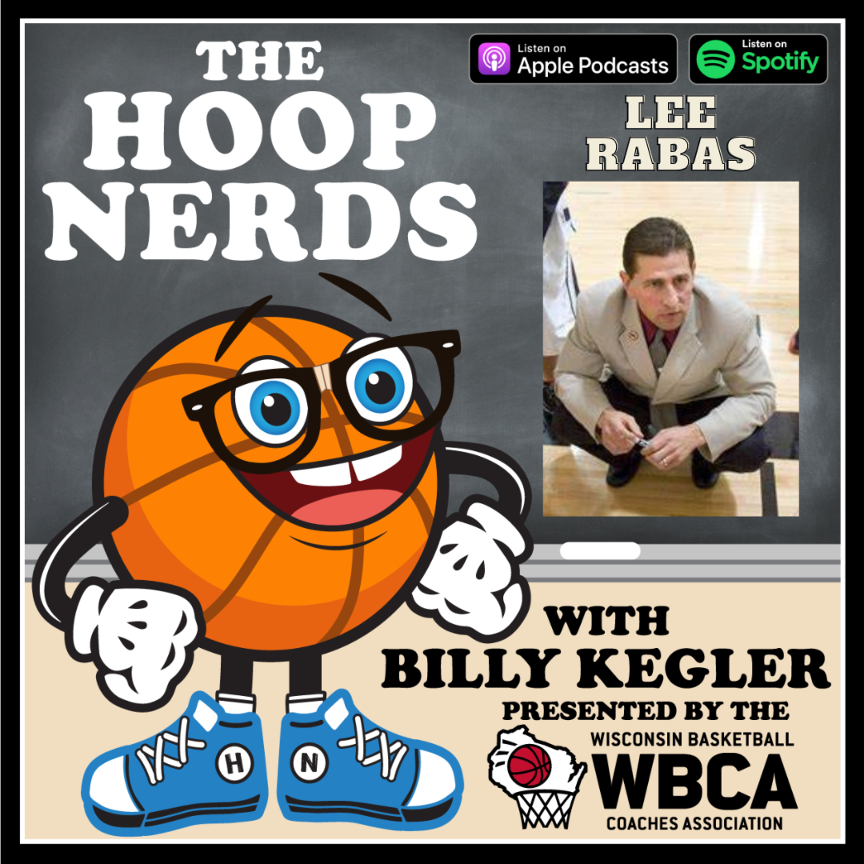 Hoop Nerds with Billy Kegler presented by the Wisconsin Basketball Coaches Association