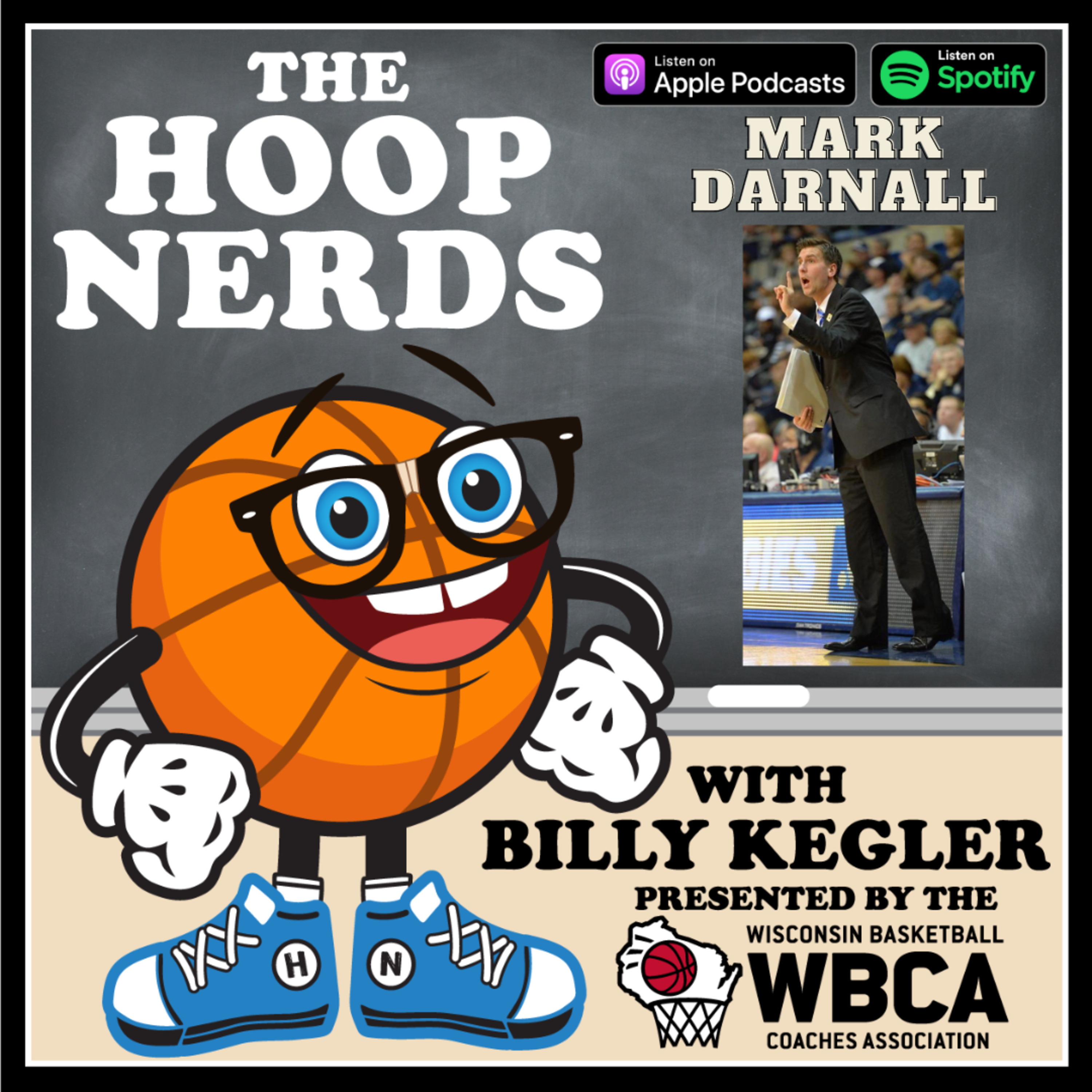 Hoop Nerds with Billy Kegler presented by the Wisconsin Basketball Coaches Association