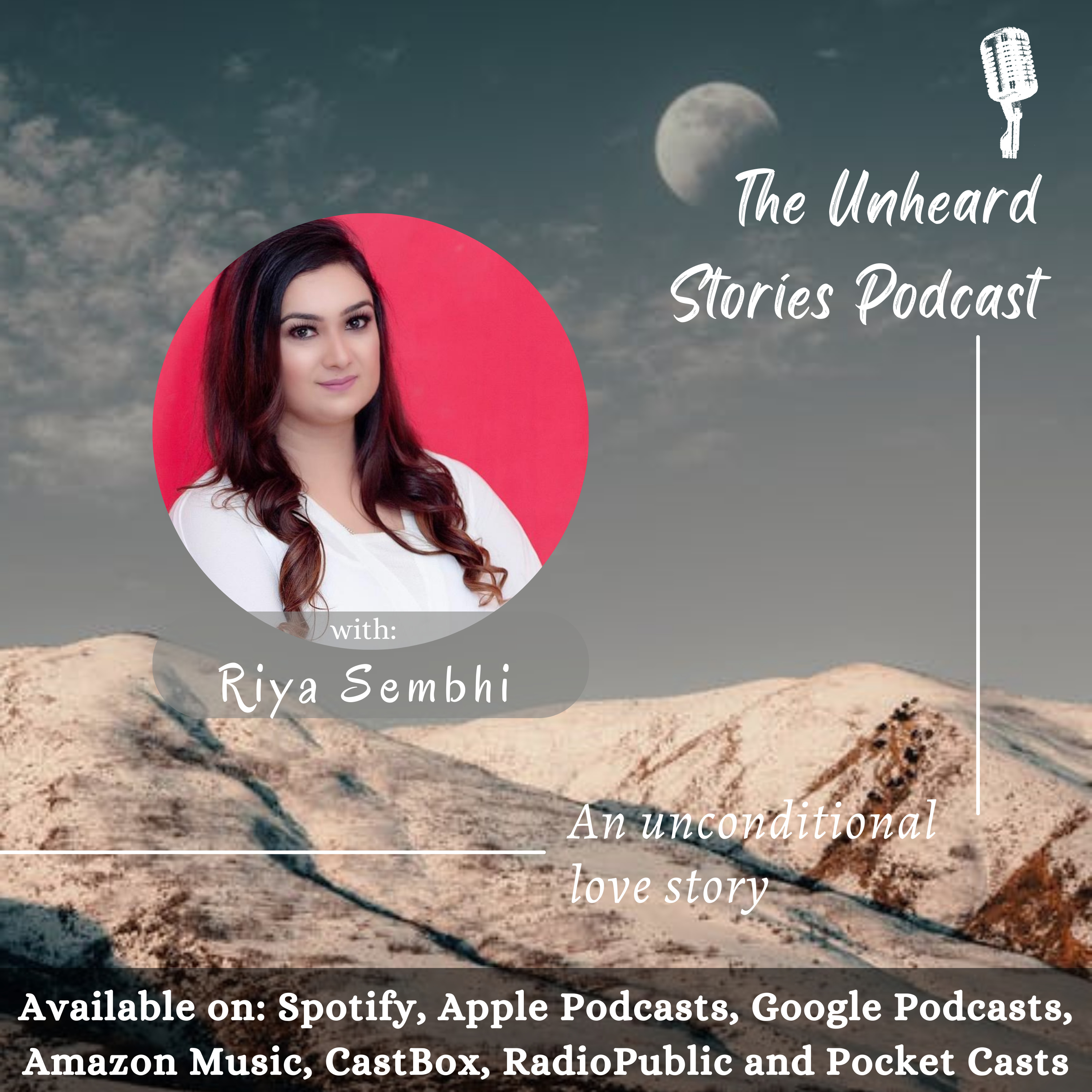 The Unheard Stories Podcast