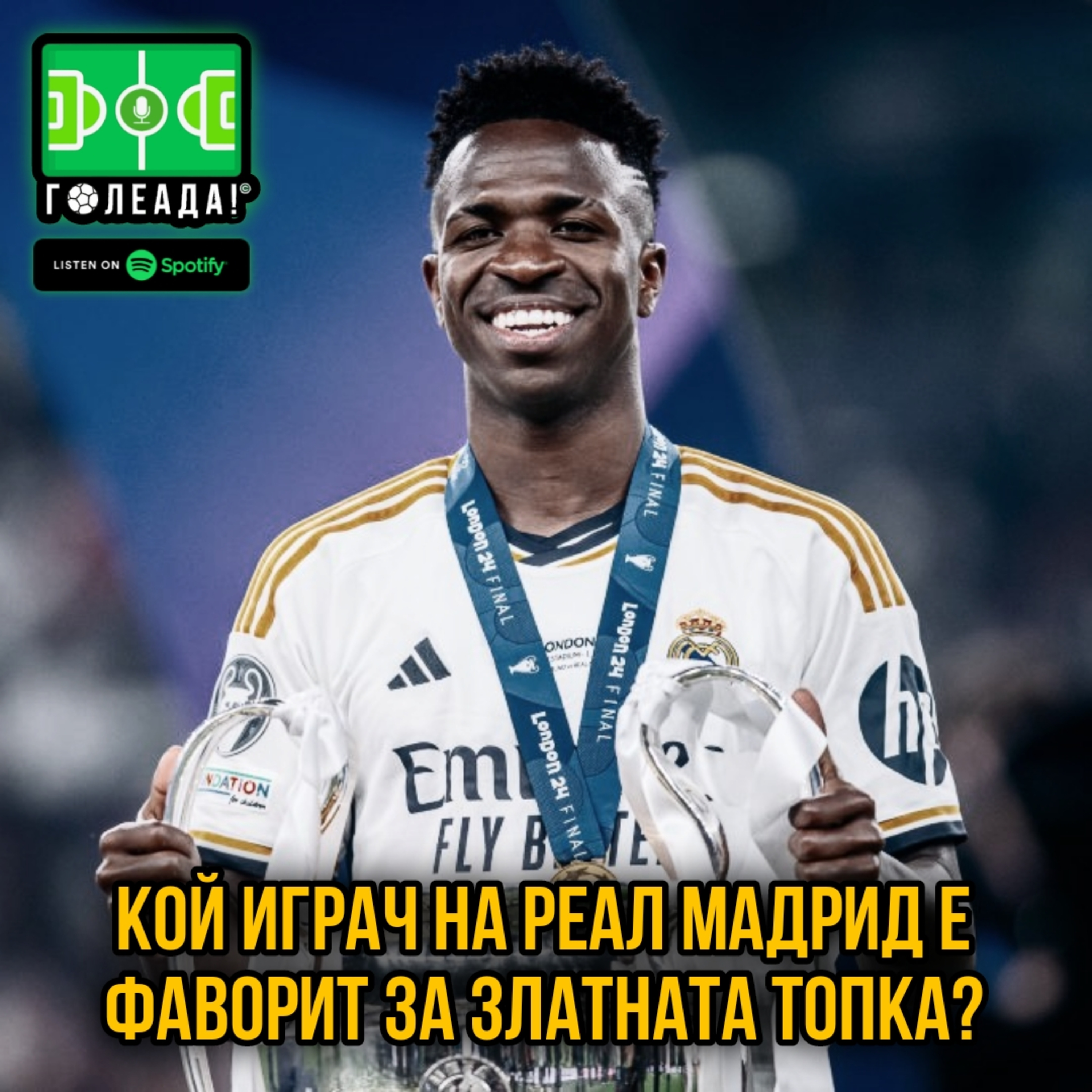 Голеада! С.3 Еп. 44: Кой играч на Реал Мадрид е фаворит за Златната топка след финала в ШЛ? episode artwork