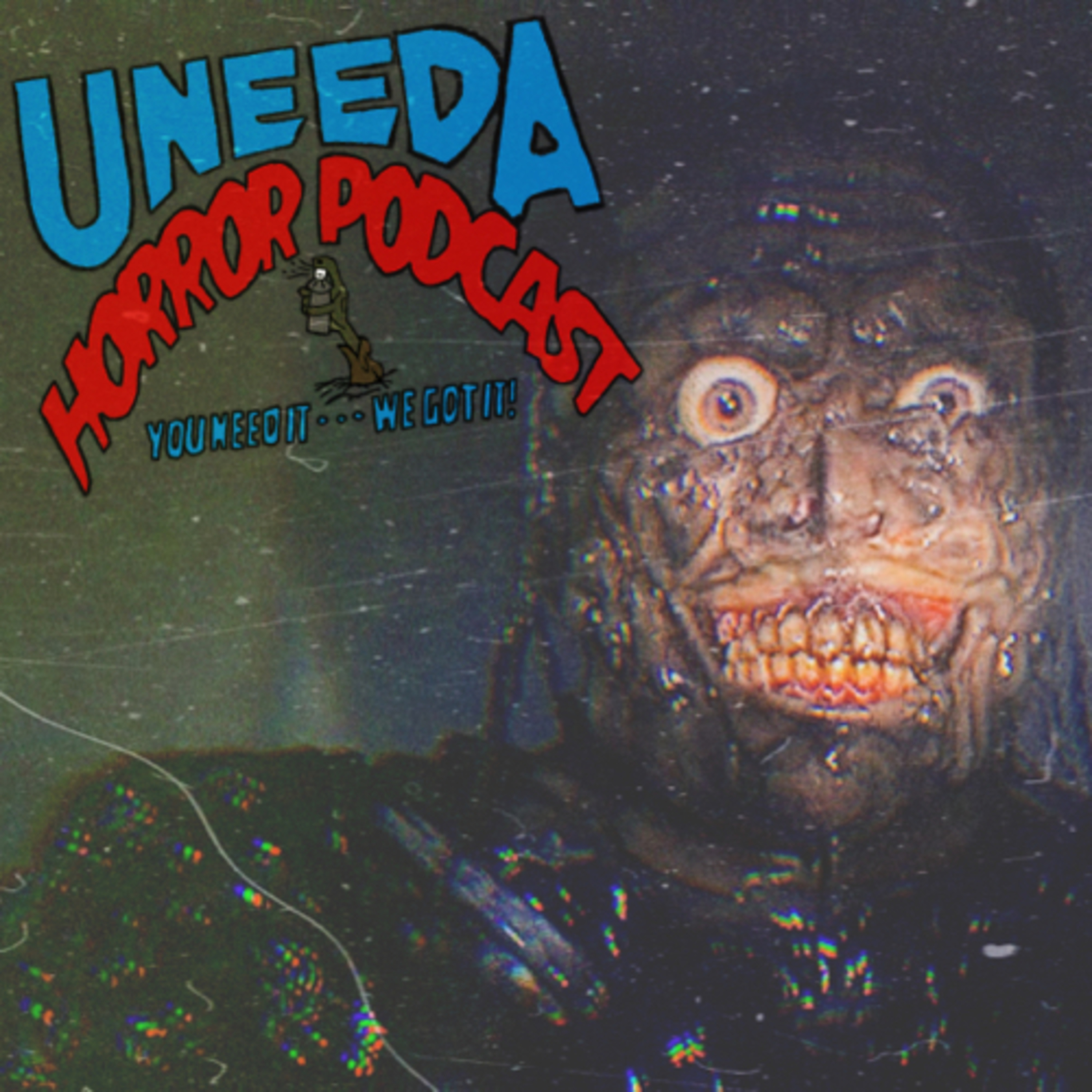 Uneeda Horror Podcast