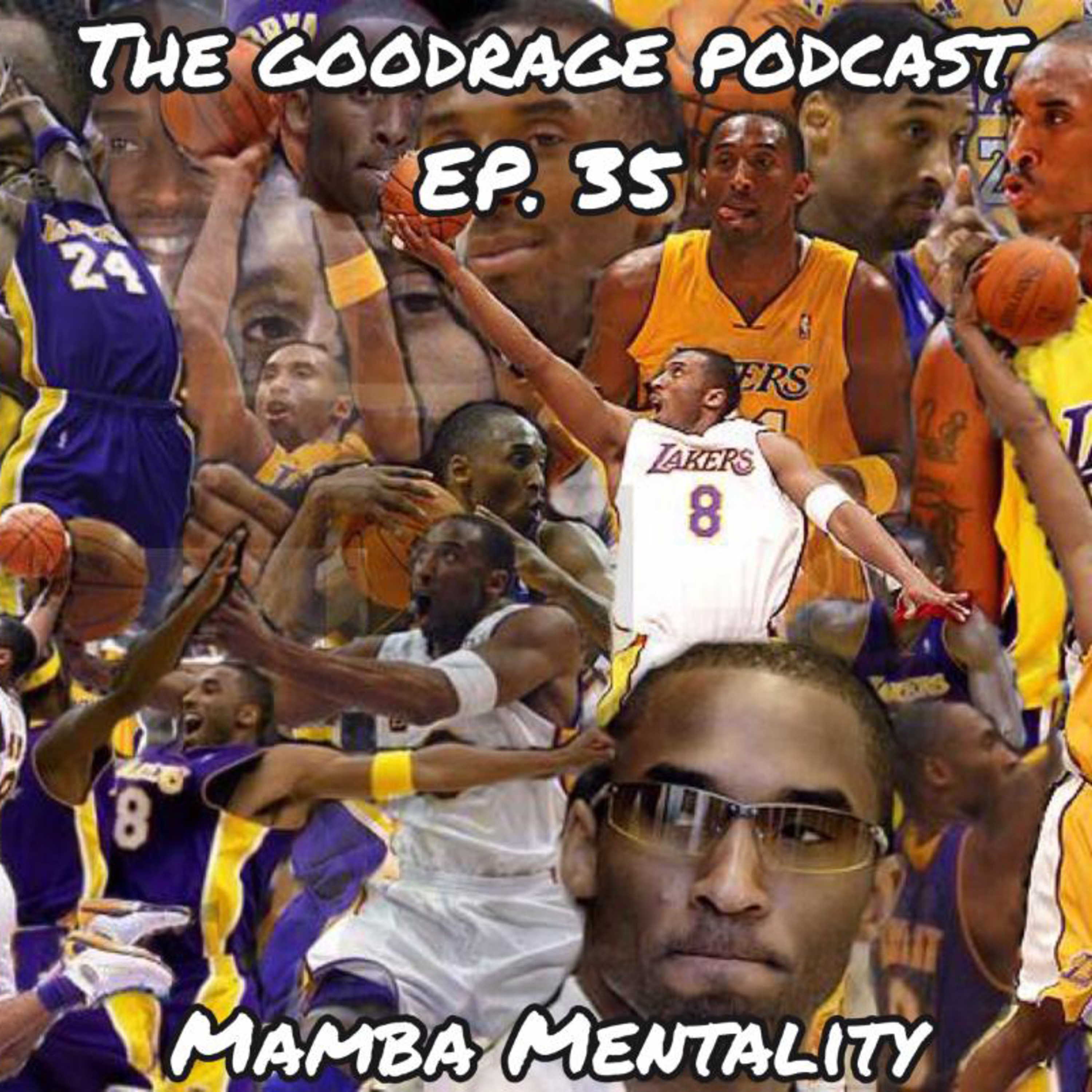 Mamba Mentality  episode artwork