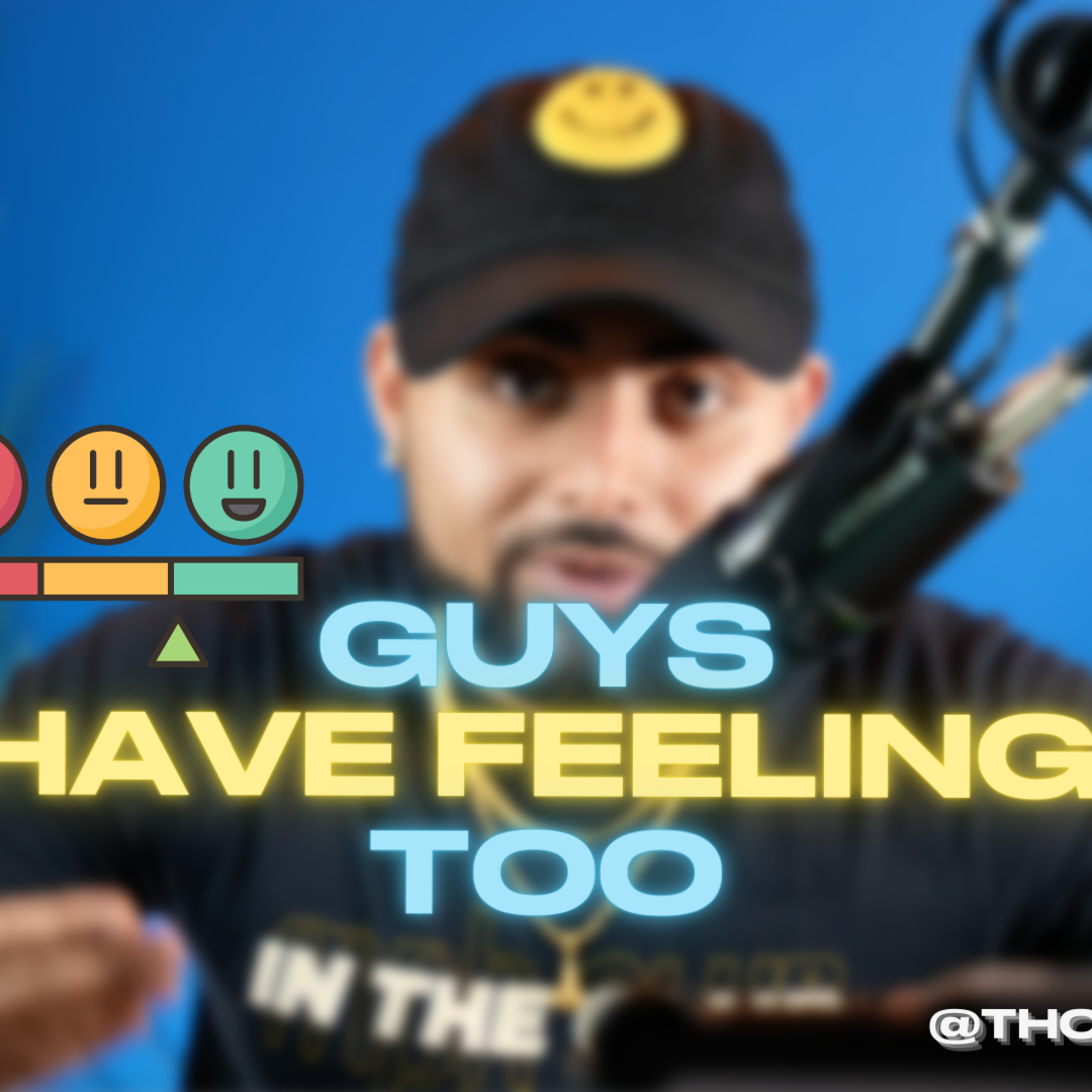 Guys Have Feelings Too episode artwork