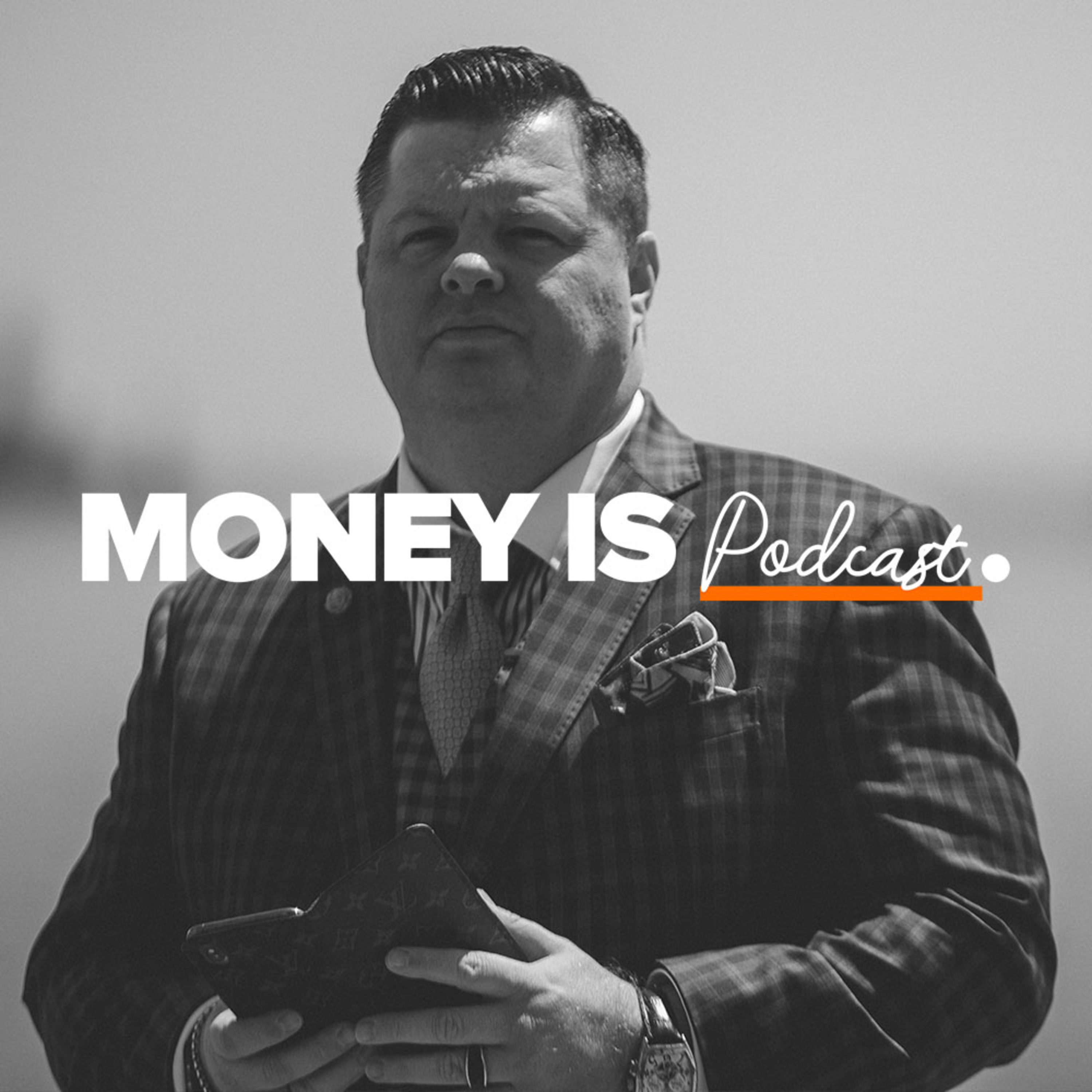 Money Is Podcast
