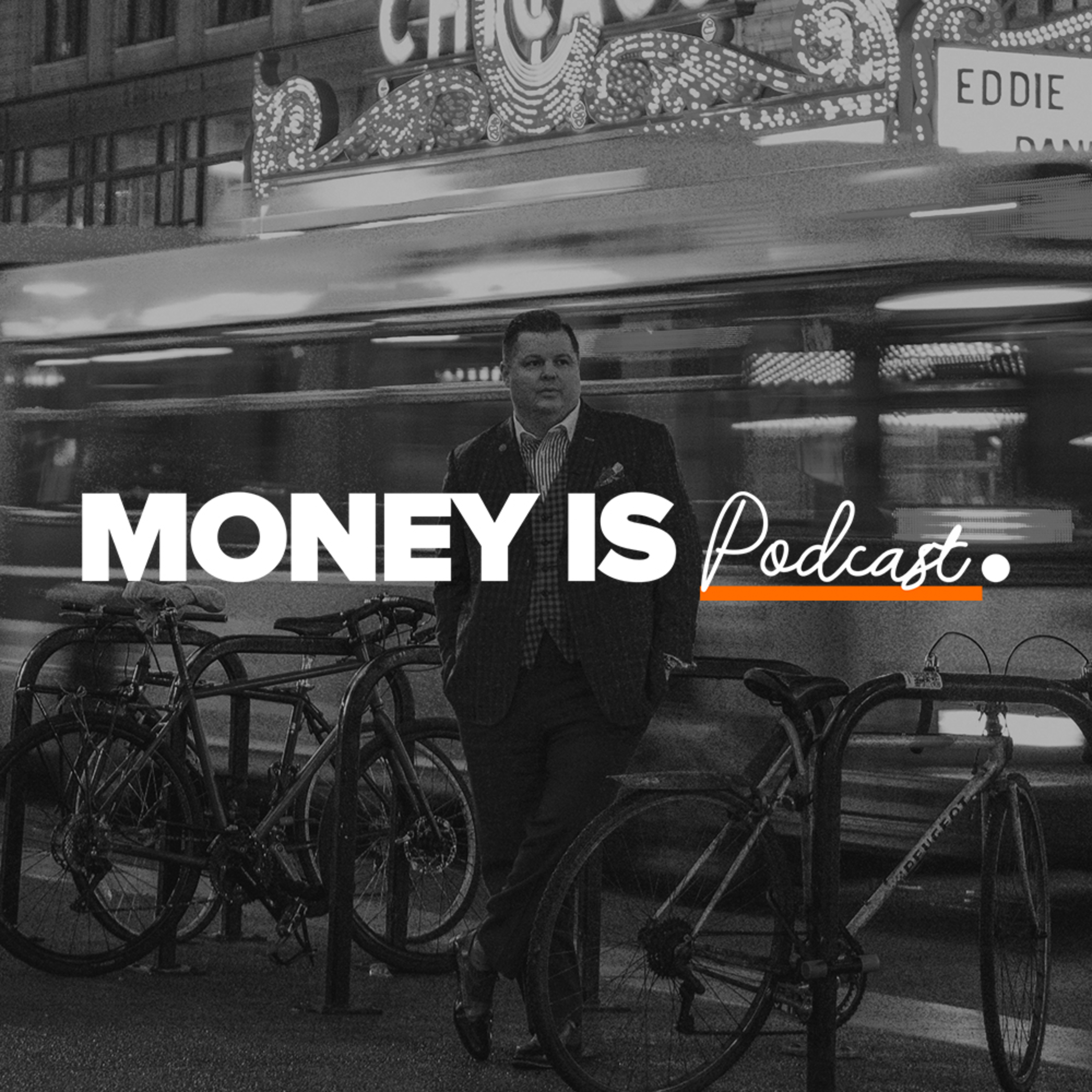 Money Is Podcast