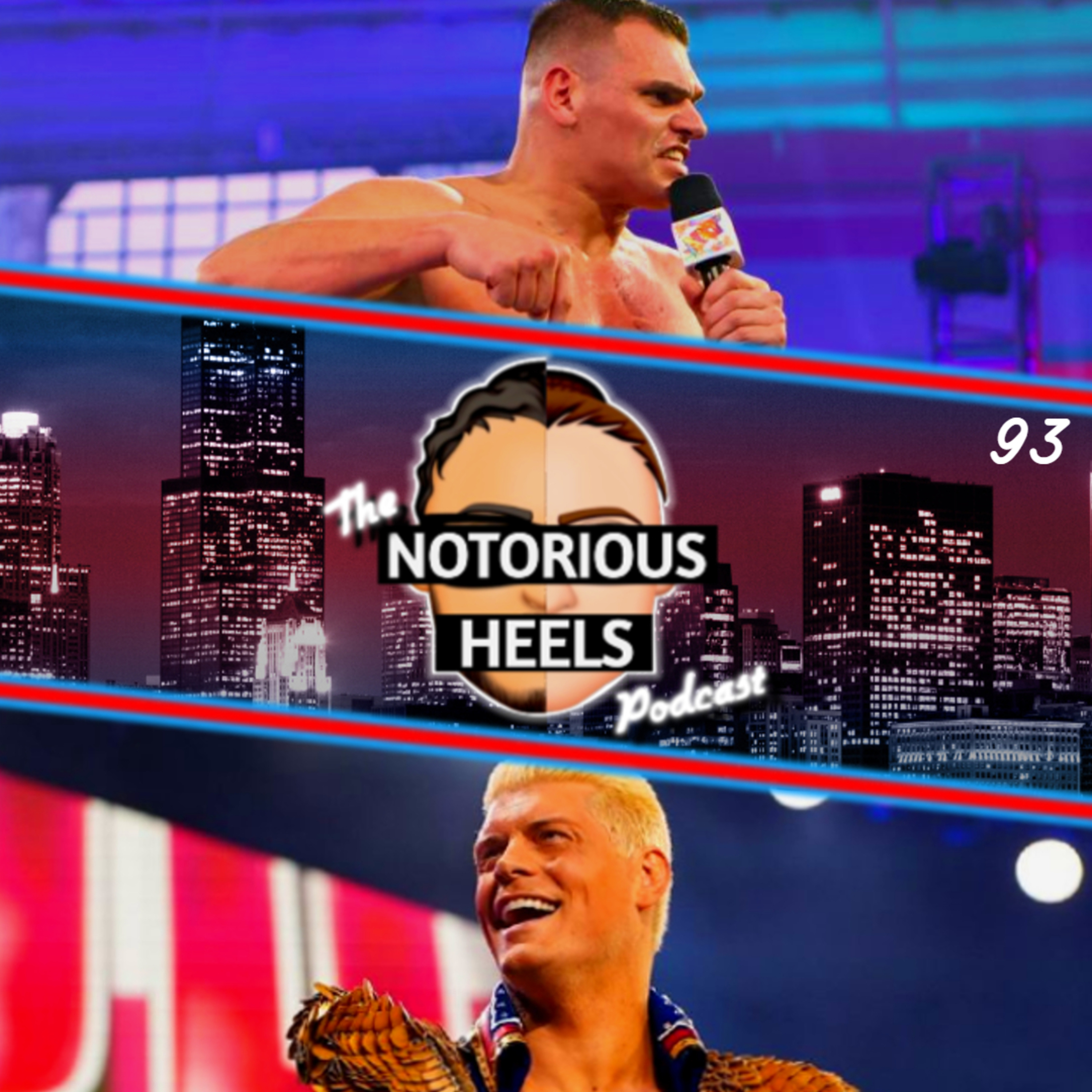 WALTER to GUNTHER?! Cody Rhodes a Free Agent?! WWE 2k22 Release Date! | Notorious Heels Podcast 93 |