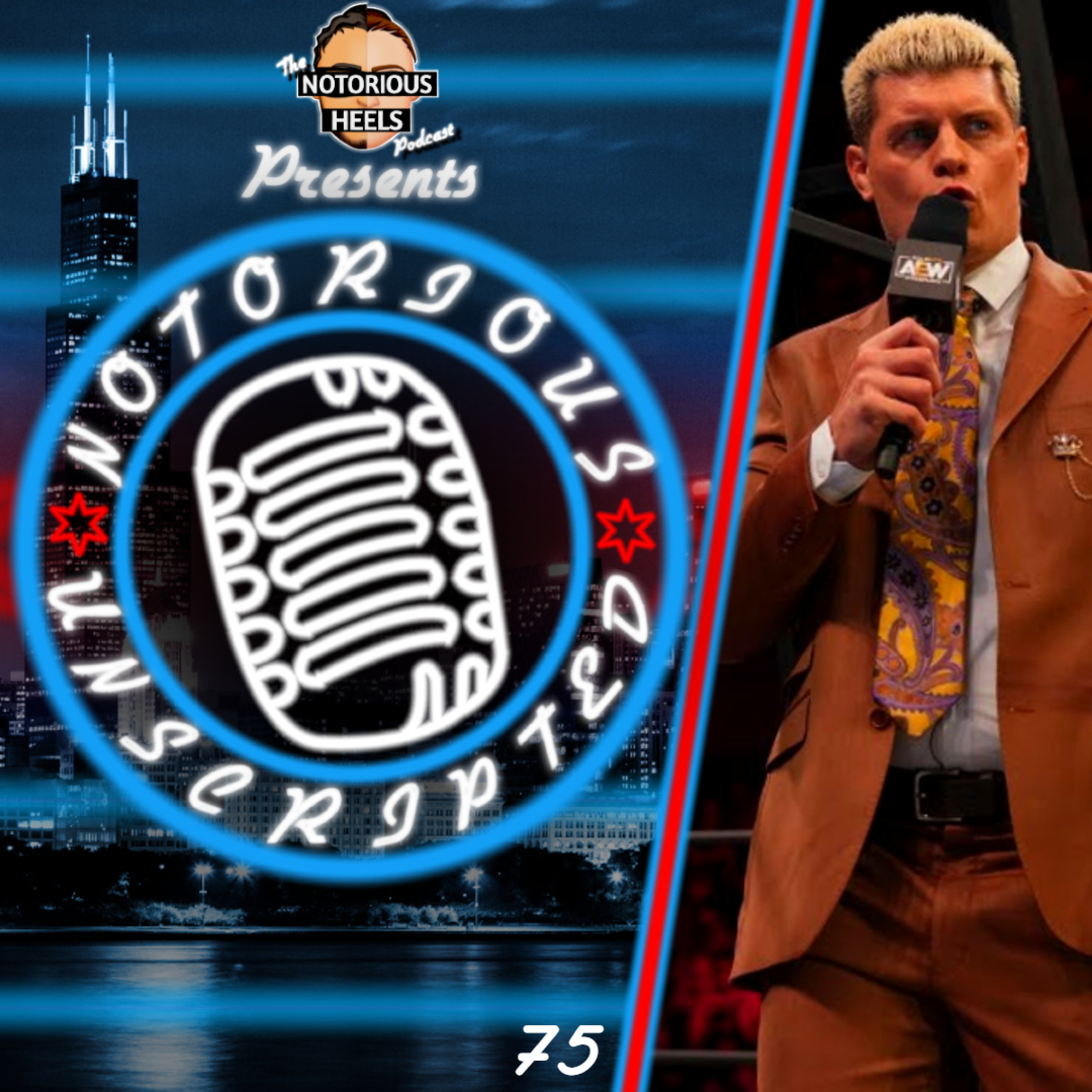 Did Cody Rhodes Set the Stage for Johnny Gargano Coming into AEW Soon? | Notorious Unscripted 75 |