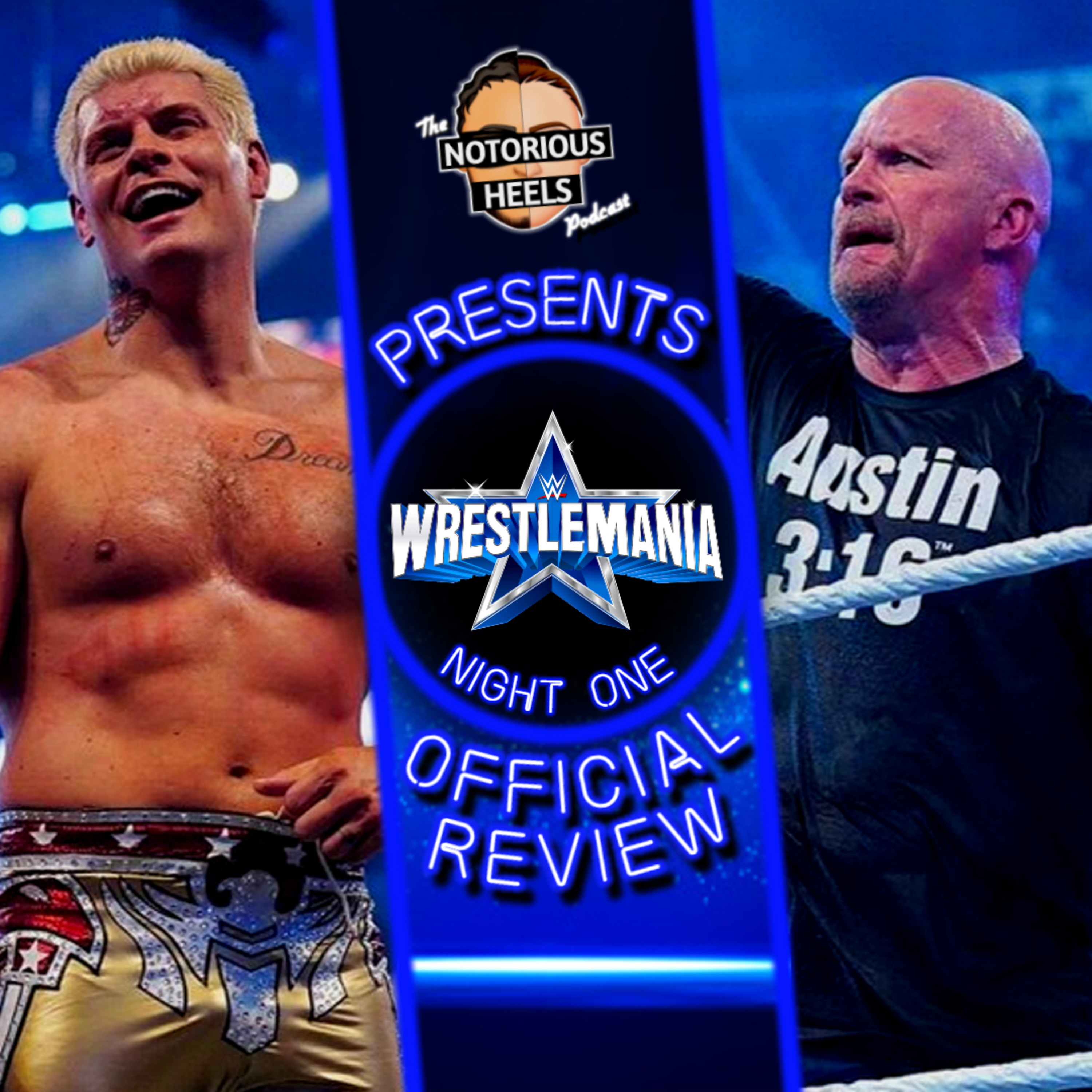 CODY RHODES RETURNS TO WWE & STONE'S COLD LAST MATCH | WRESTLEMANIA 38 NIGHT ONE REVIEW |