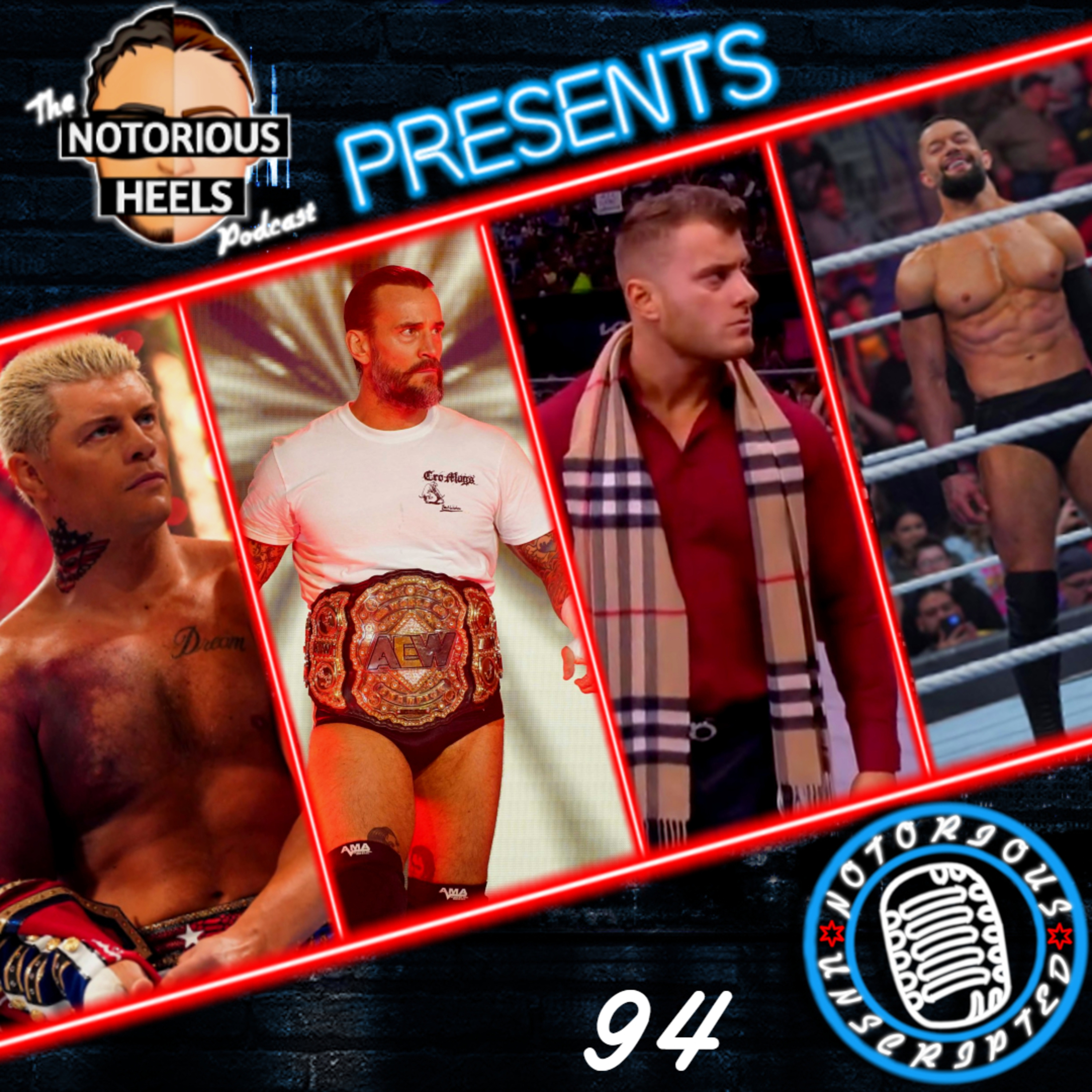 The Summer of MJF, The Injury Bug, & The Pointless Faction | Notorious Unscripted 94 |