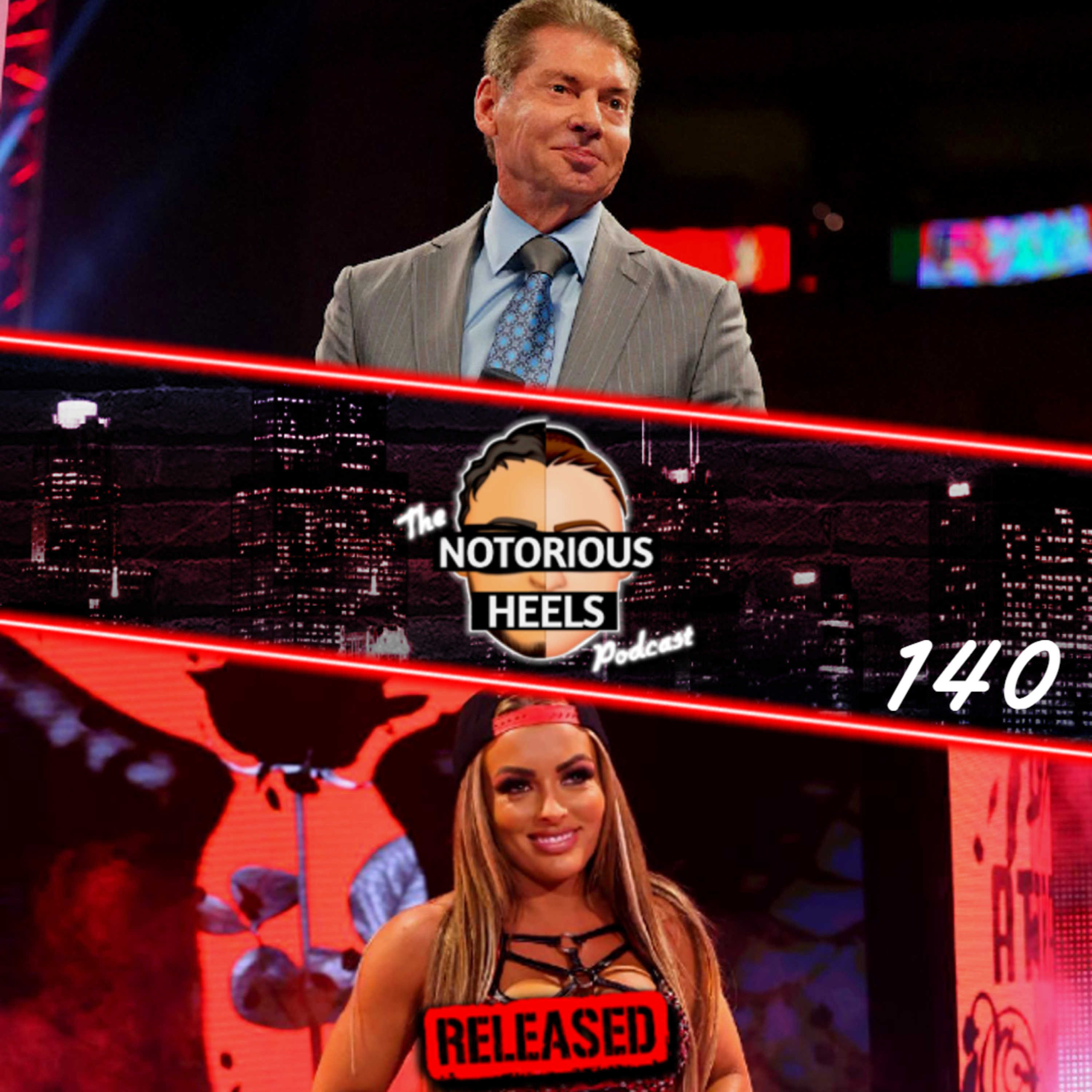 Vince McMahon Coming Back to WWE? Mandy Rose Fired from WWE! | Notorious Heels Podcast 140