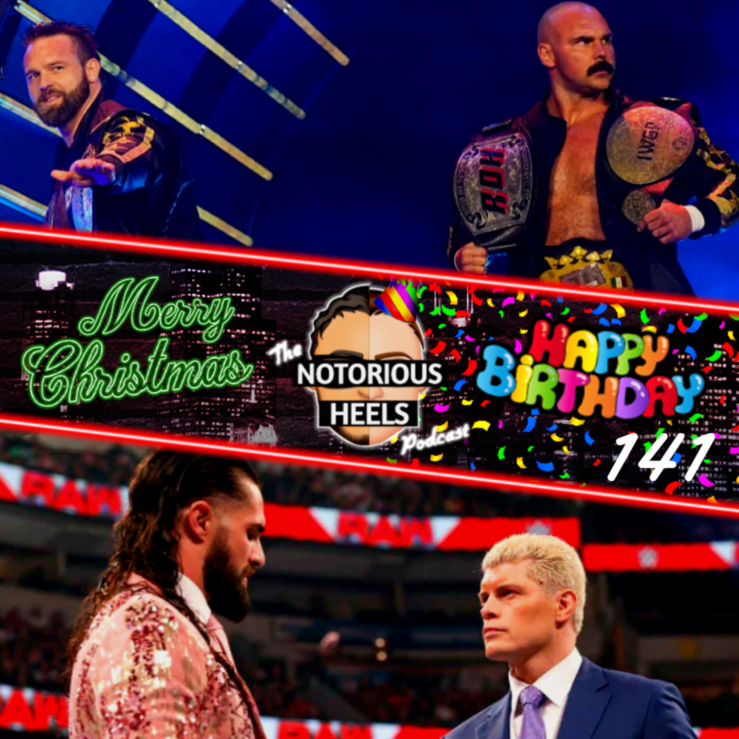FTR Coming Back to WWE In 2023? WWE Continuing Rhodes vs Rollins?! | Notorious Heels Podcast 141