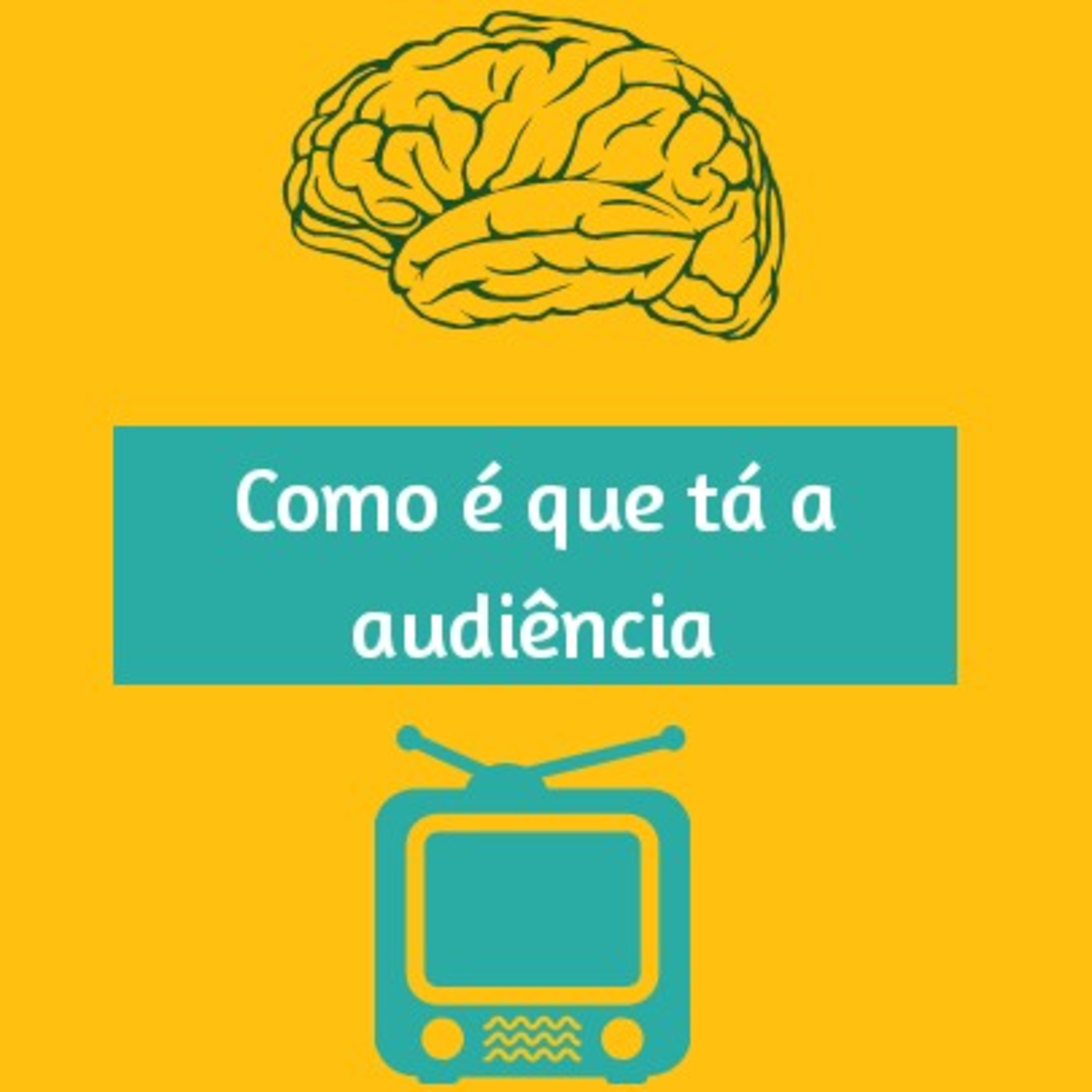 06 - "Como é que tá a audiência???" episode artwork