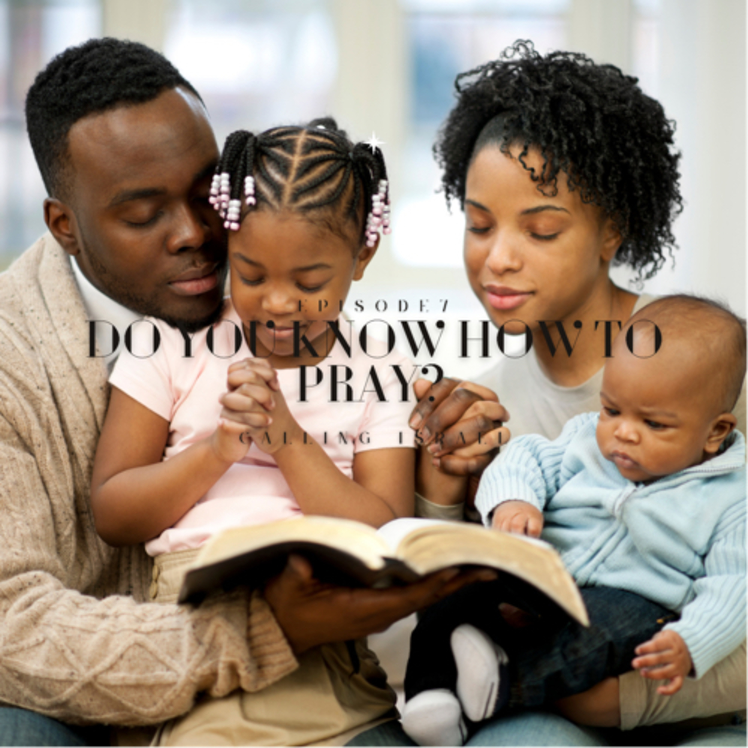Do you know how to pray?  episode artwork
