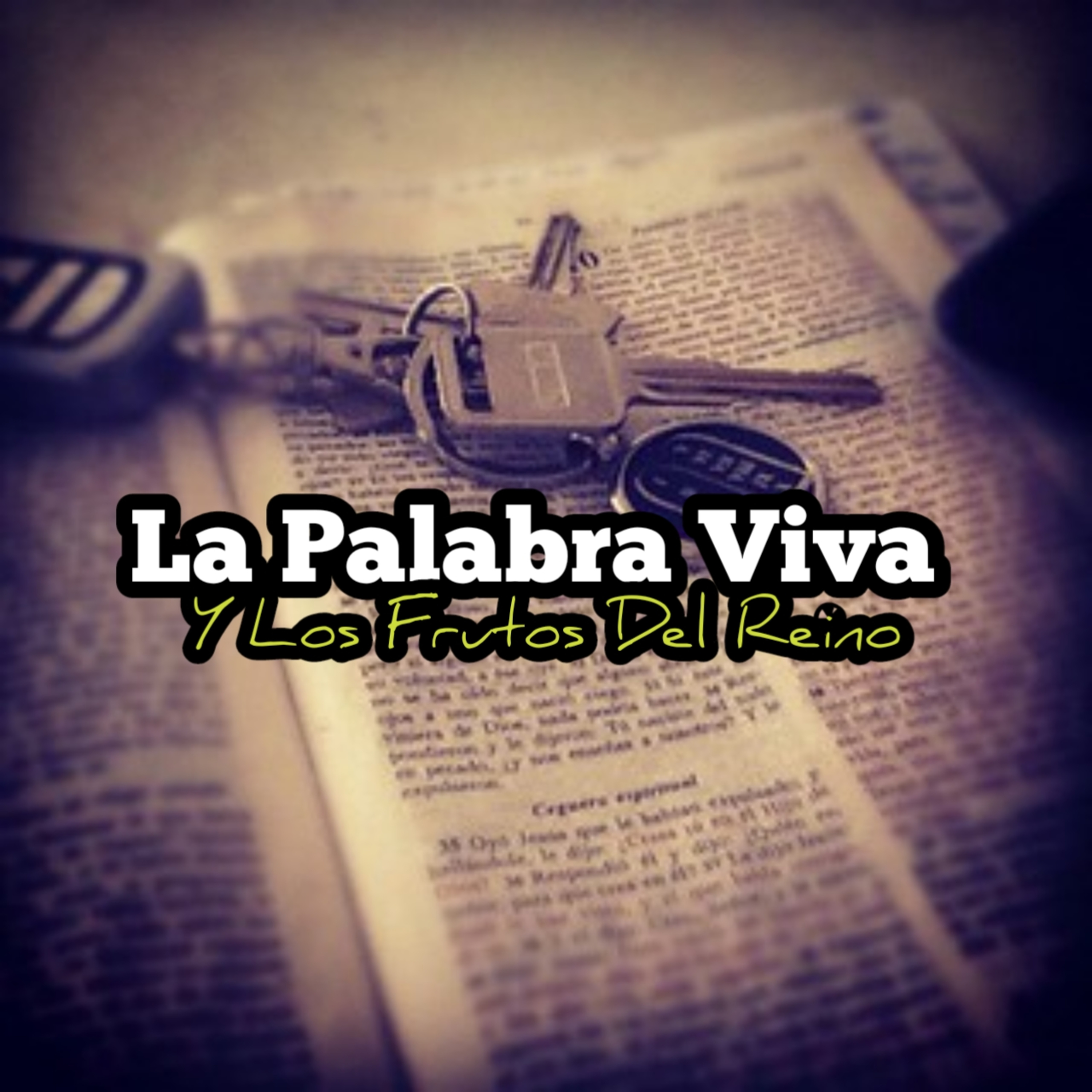 Palabra Viva y Frutos del Reino  episode artwork