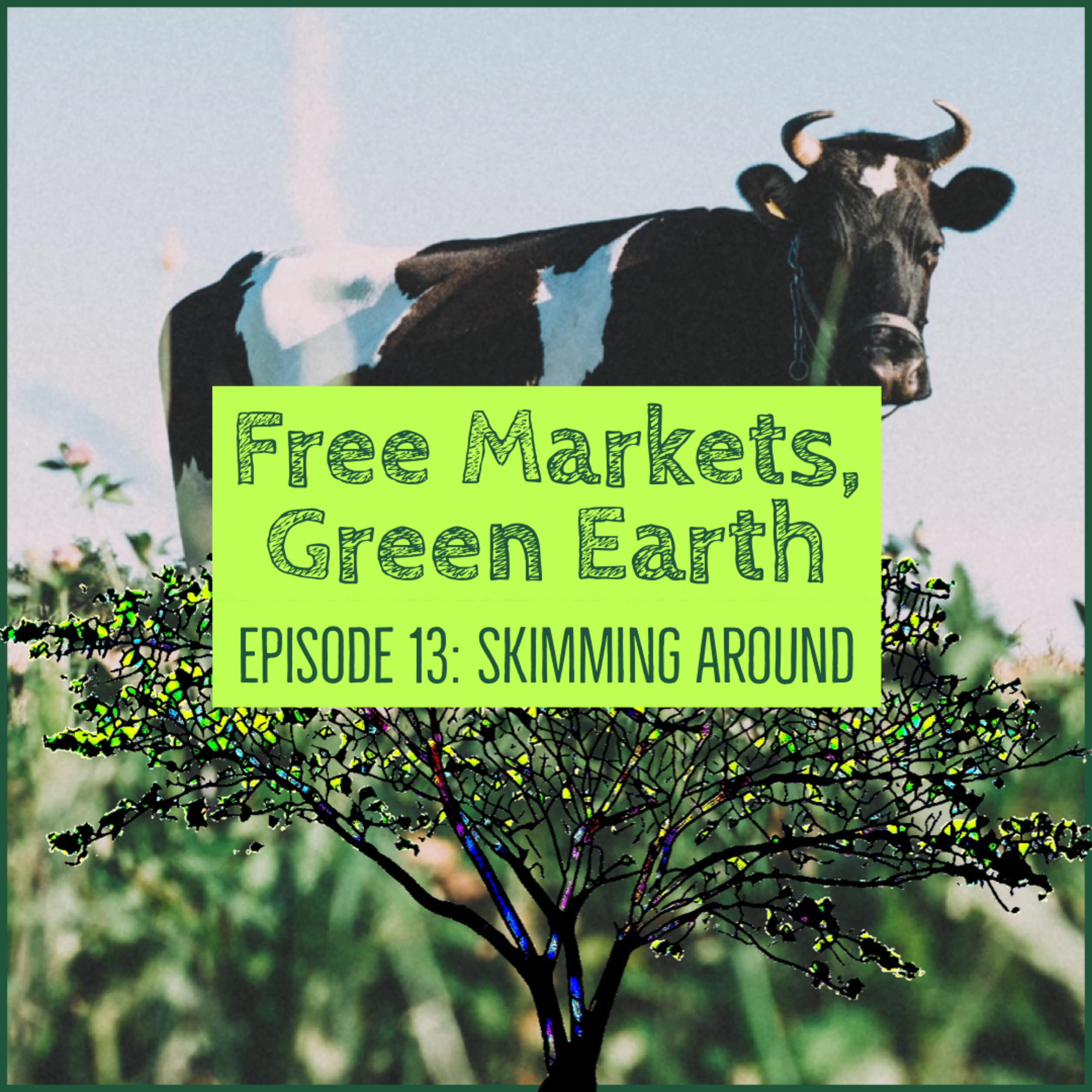 Free Markets Green Earth