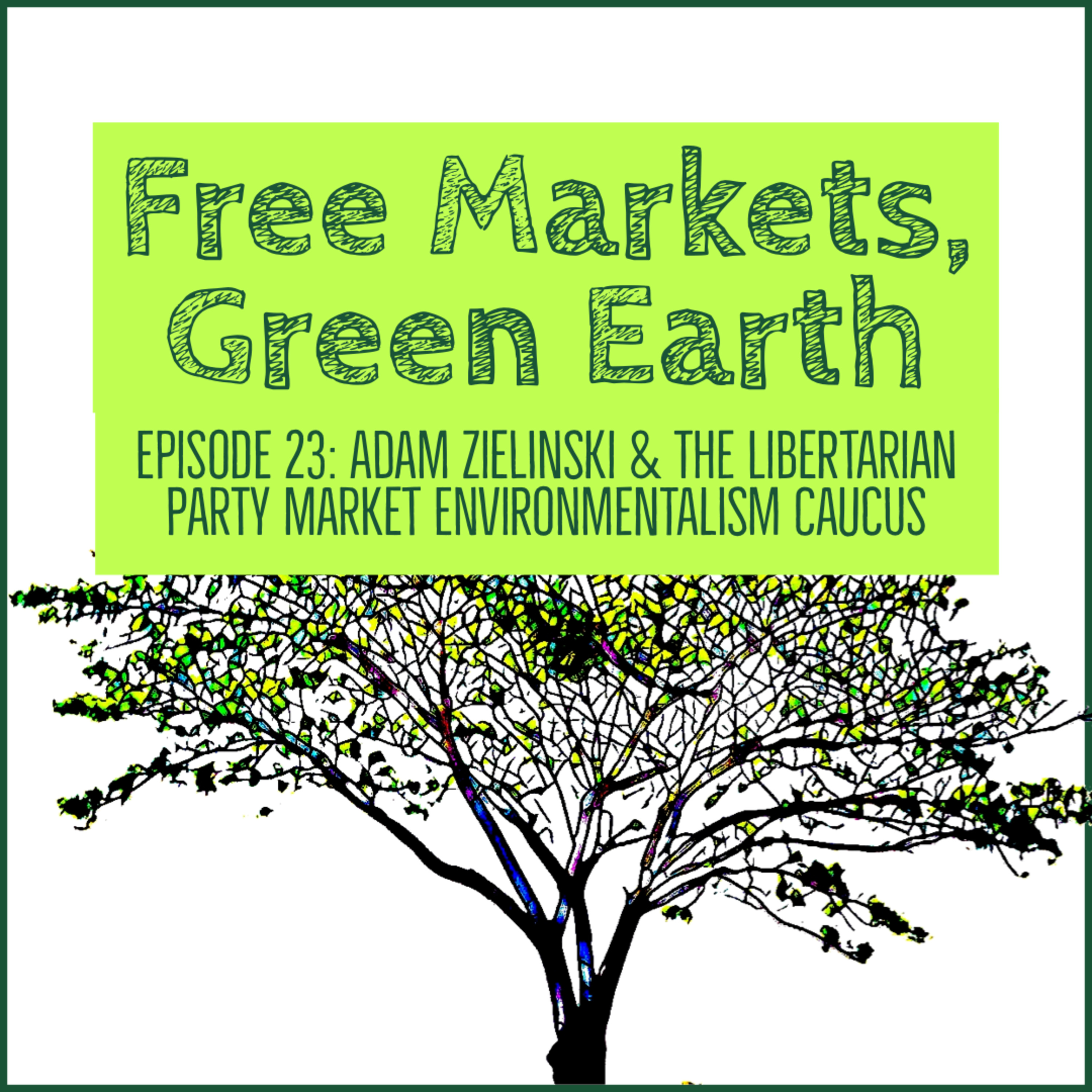 Free Markets Green Earth