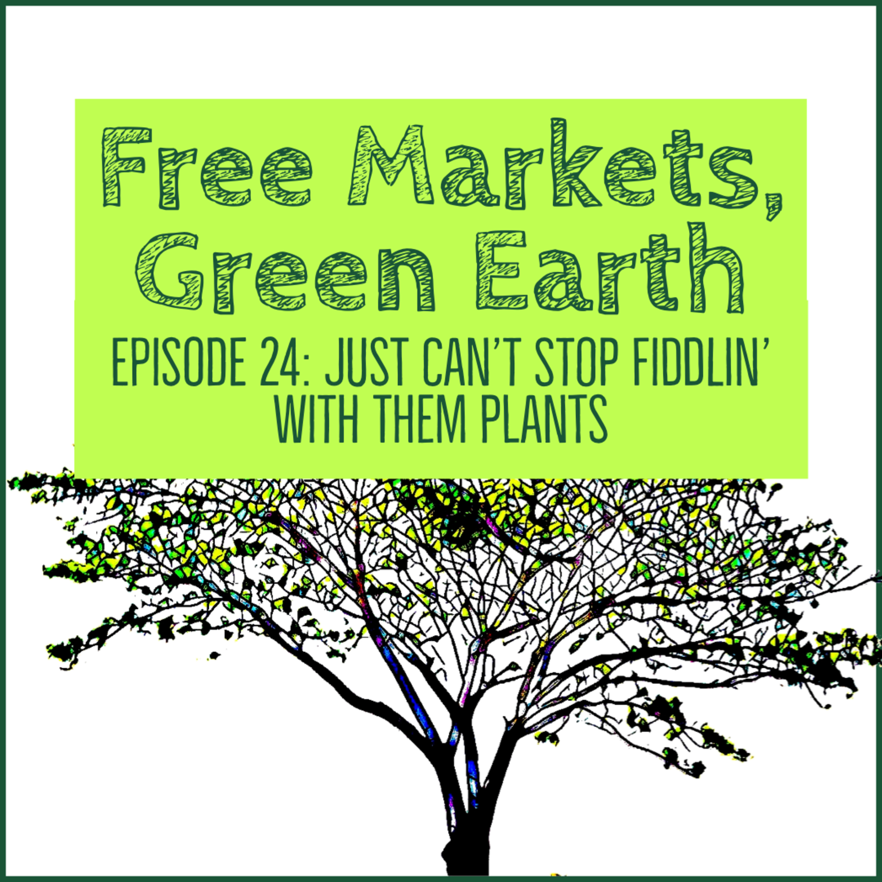 Free Markets Green Earth