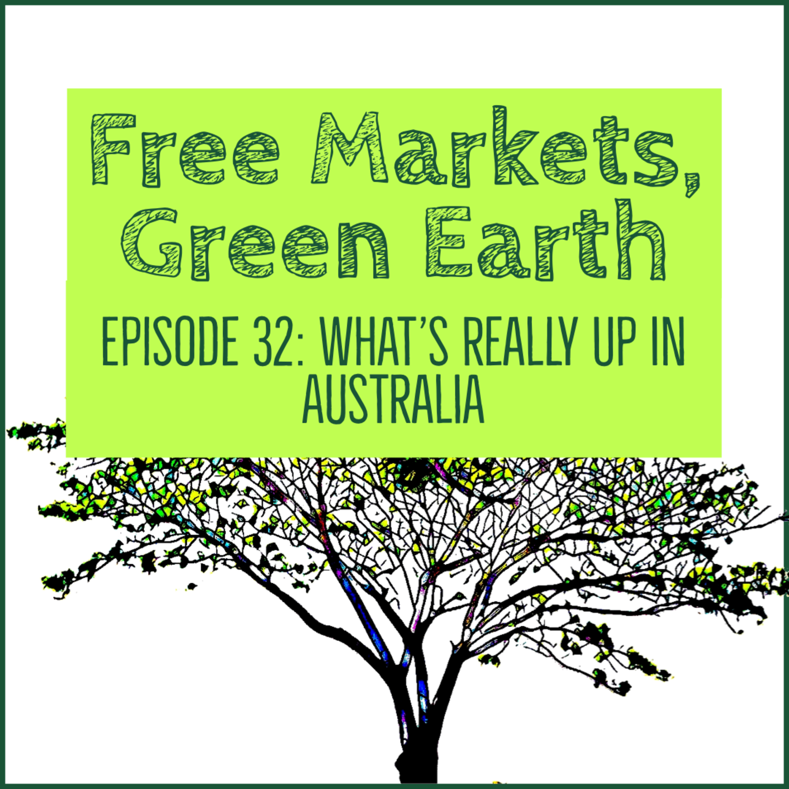 Free Markets Green Earth