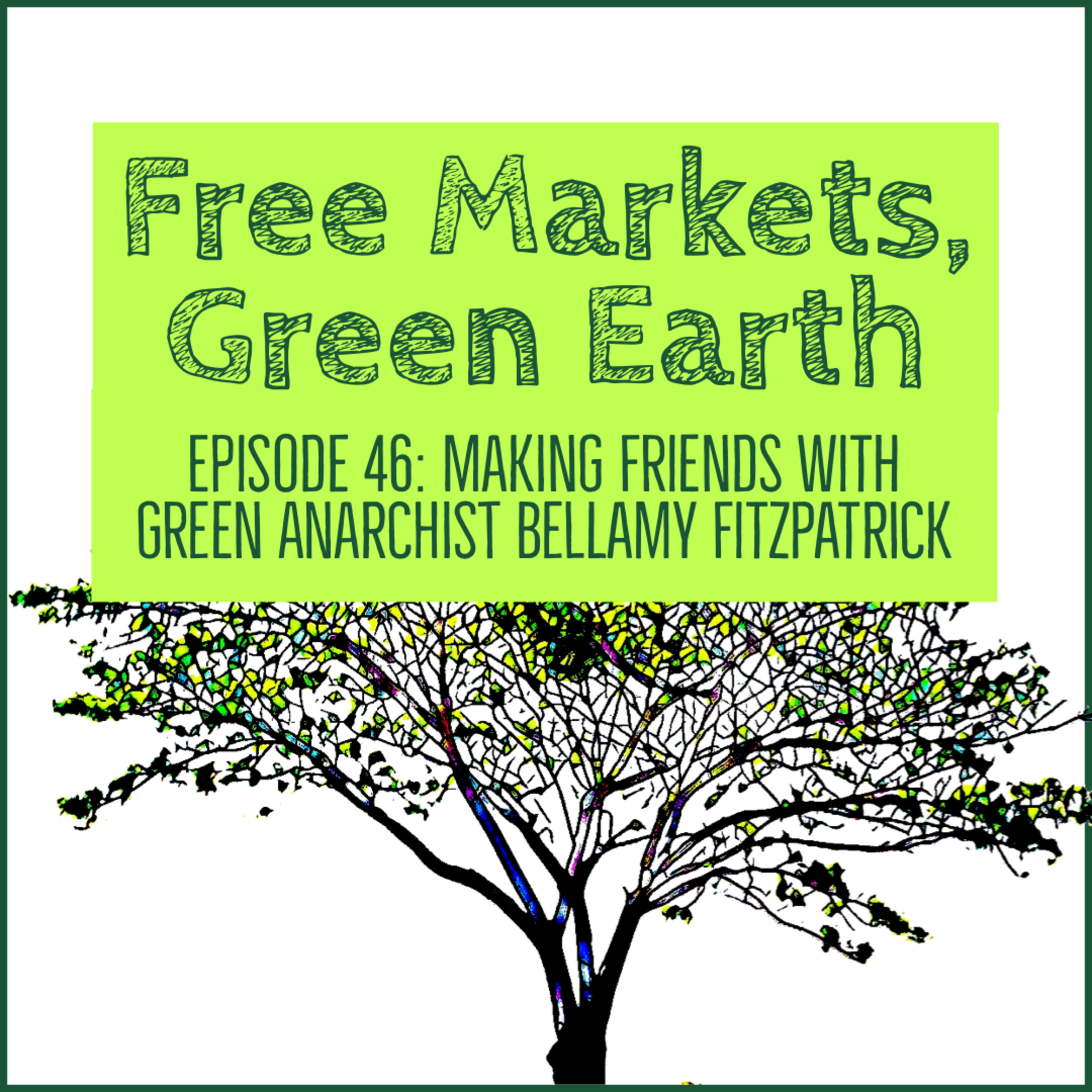 Free Markets Green Earth