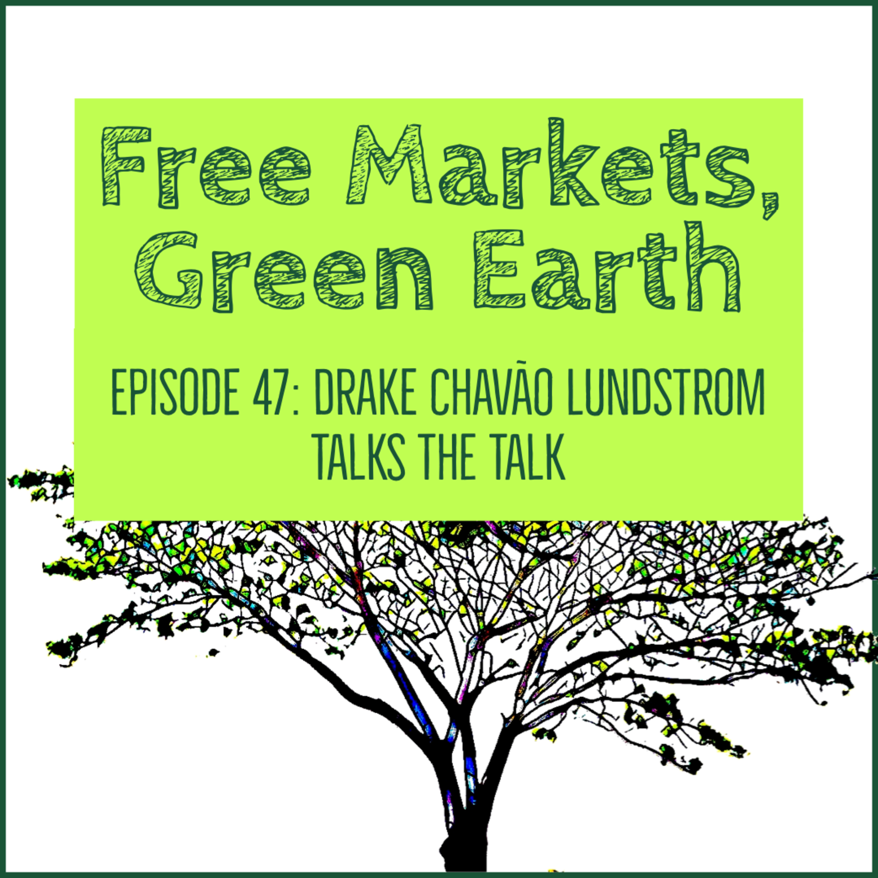 Free Markets Green Earth
