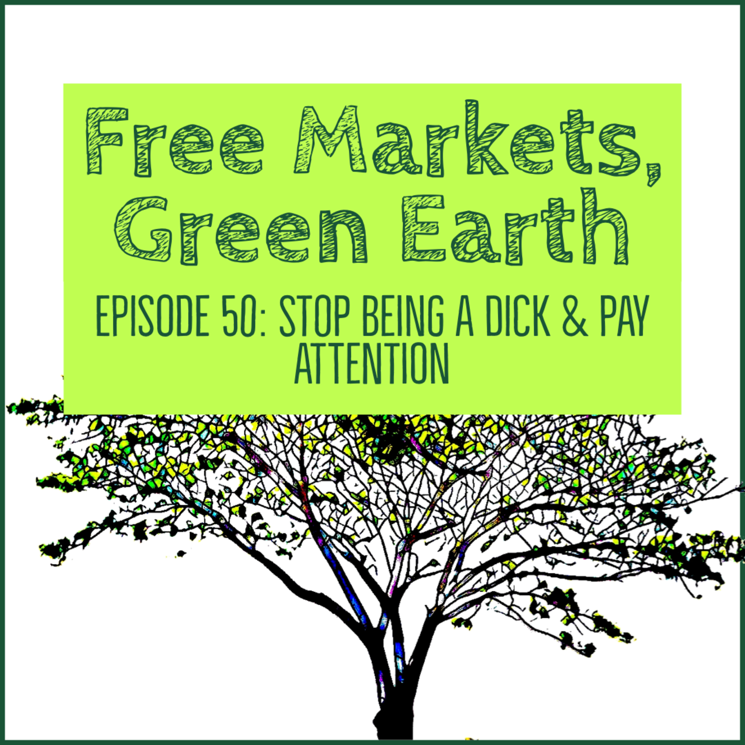 Free Markets Green Earth