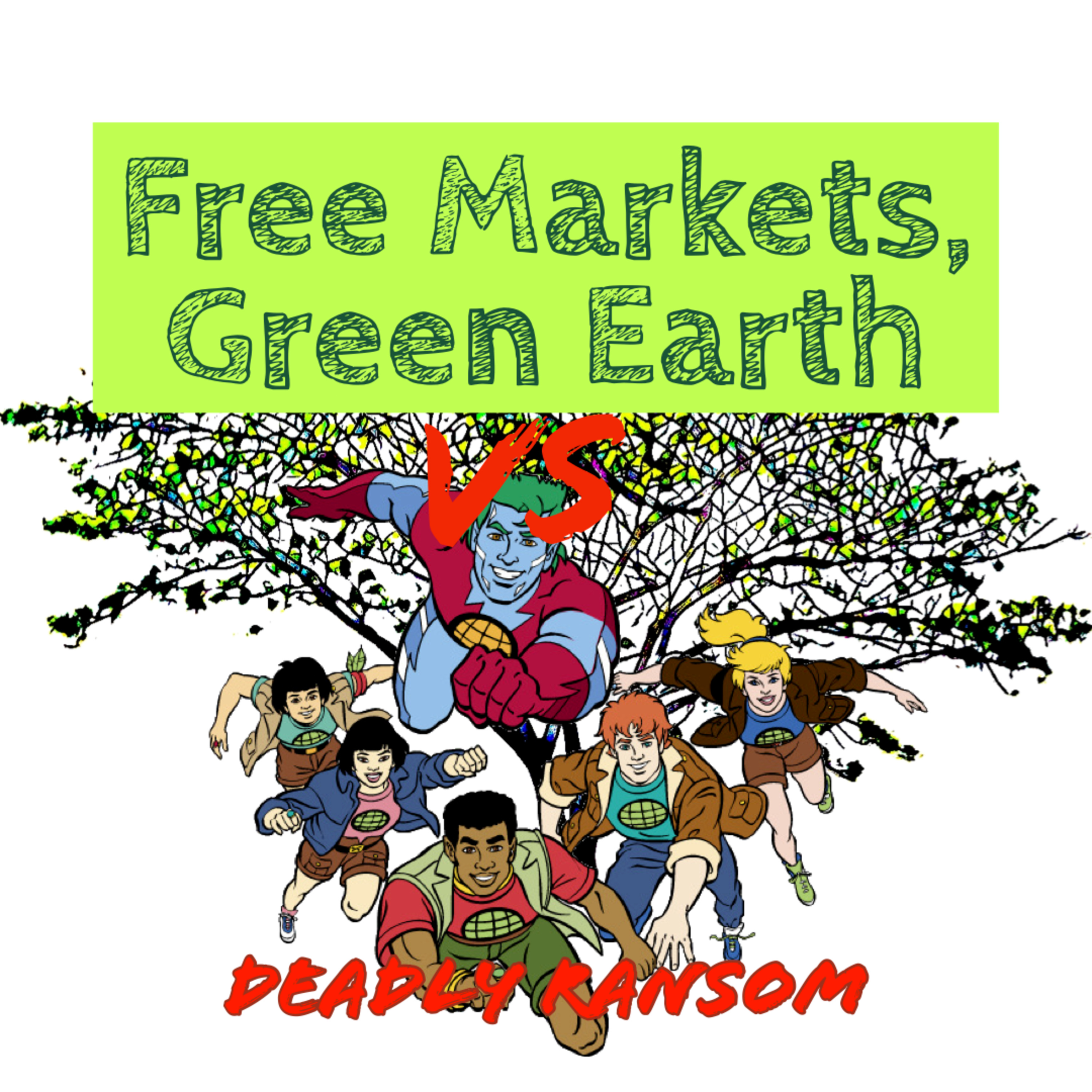 Free Markets Green Earth