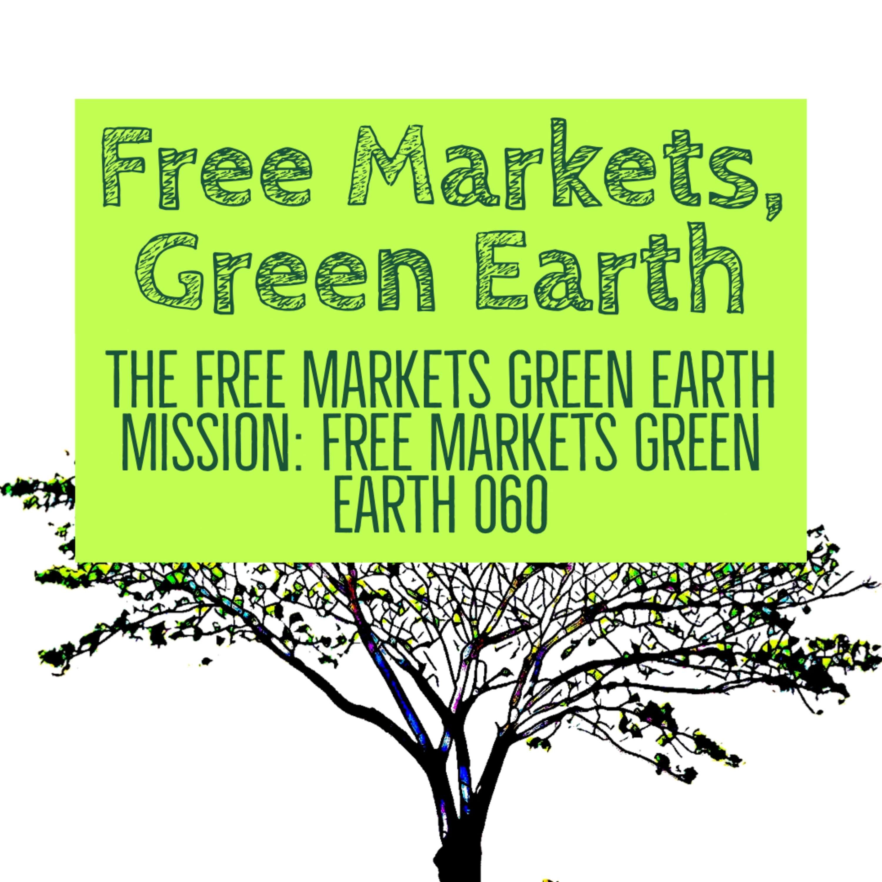 Free Markets Green Earth
