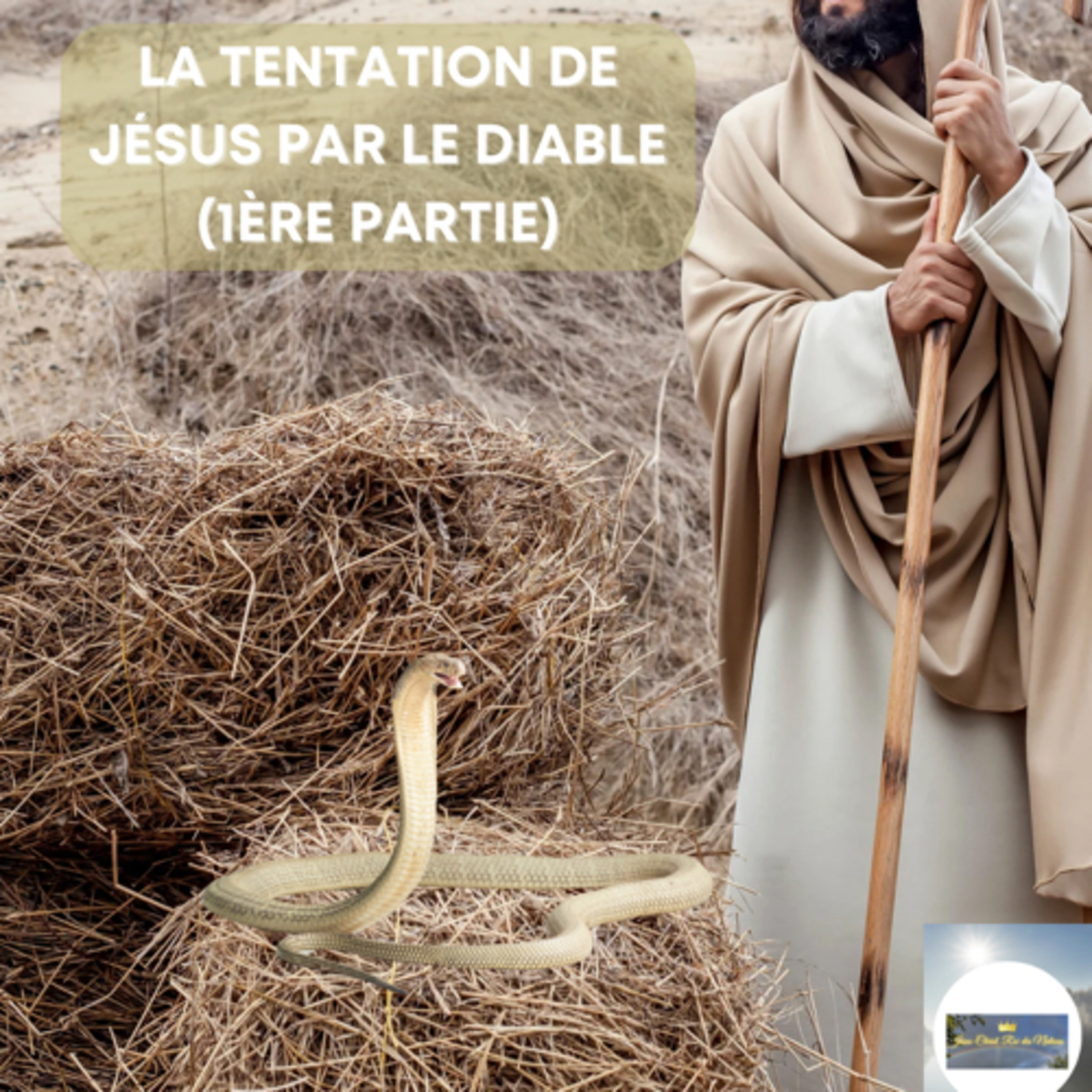 LA TENTATION DE JÉSUS PAR LE DIABLE (1ère partie) episode artwork