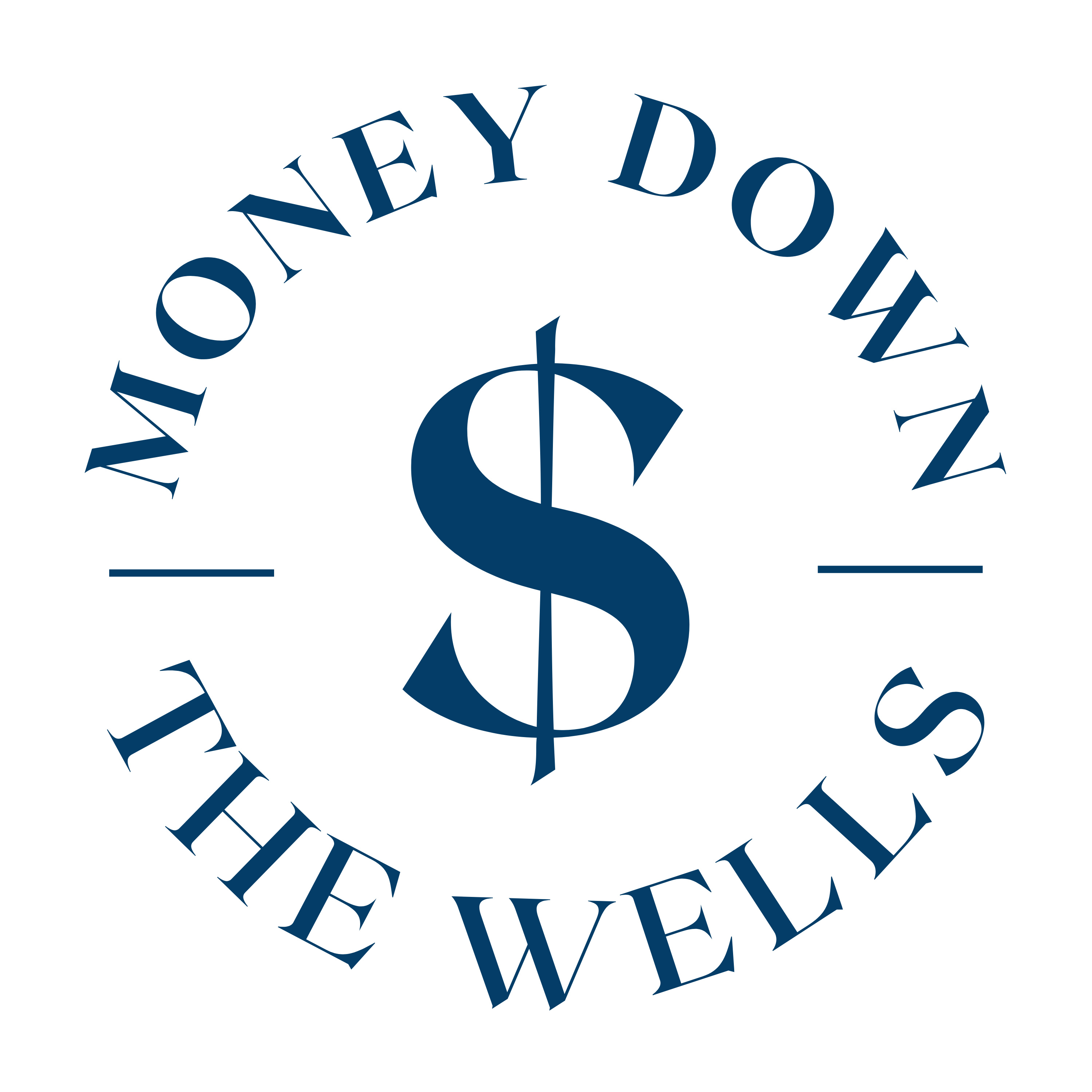 Money Down the Wells