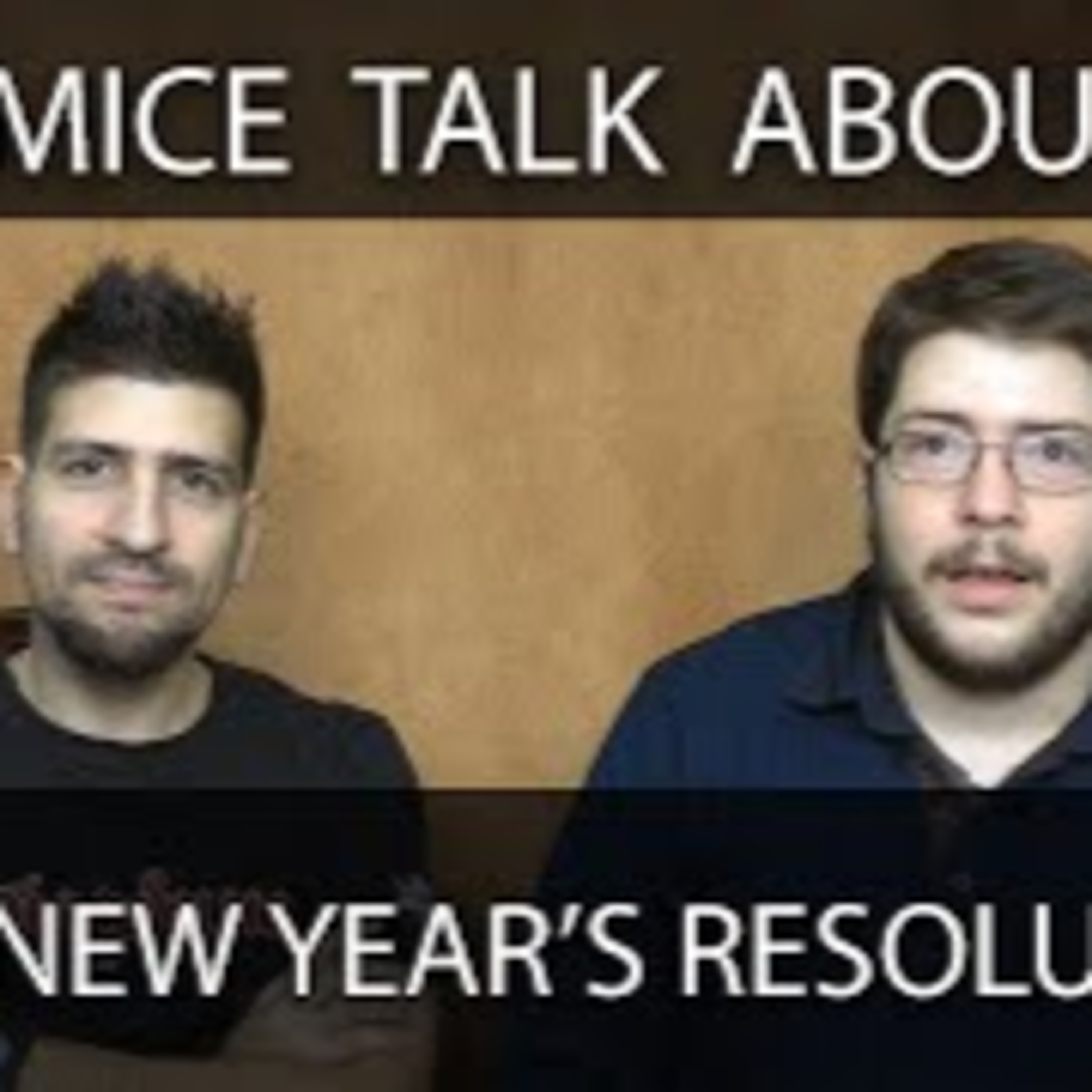 Mice Talk About Their New Year's Resolutions episode artwork